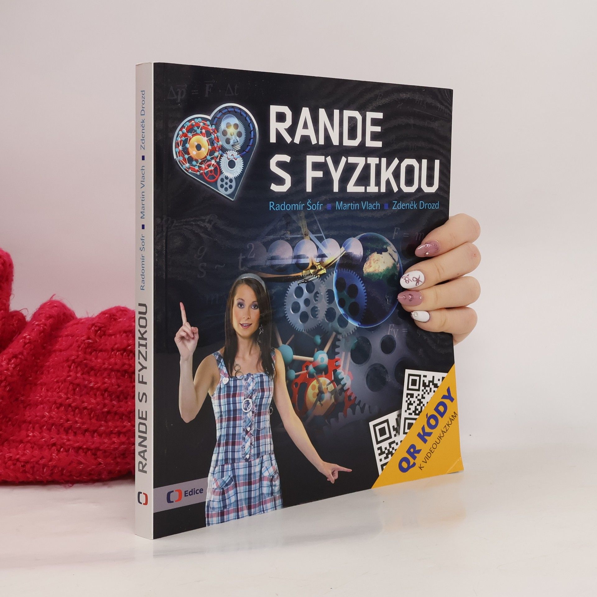 Radomír Šofr Rande s fyzikou
