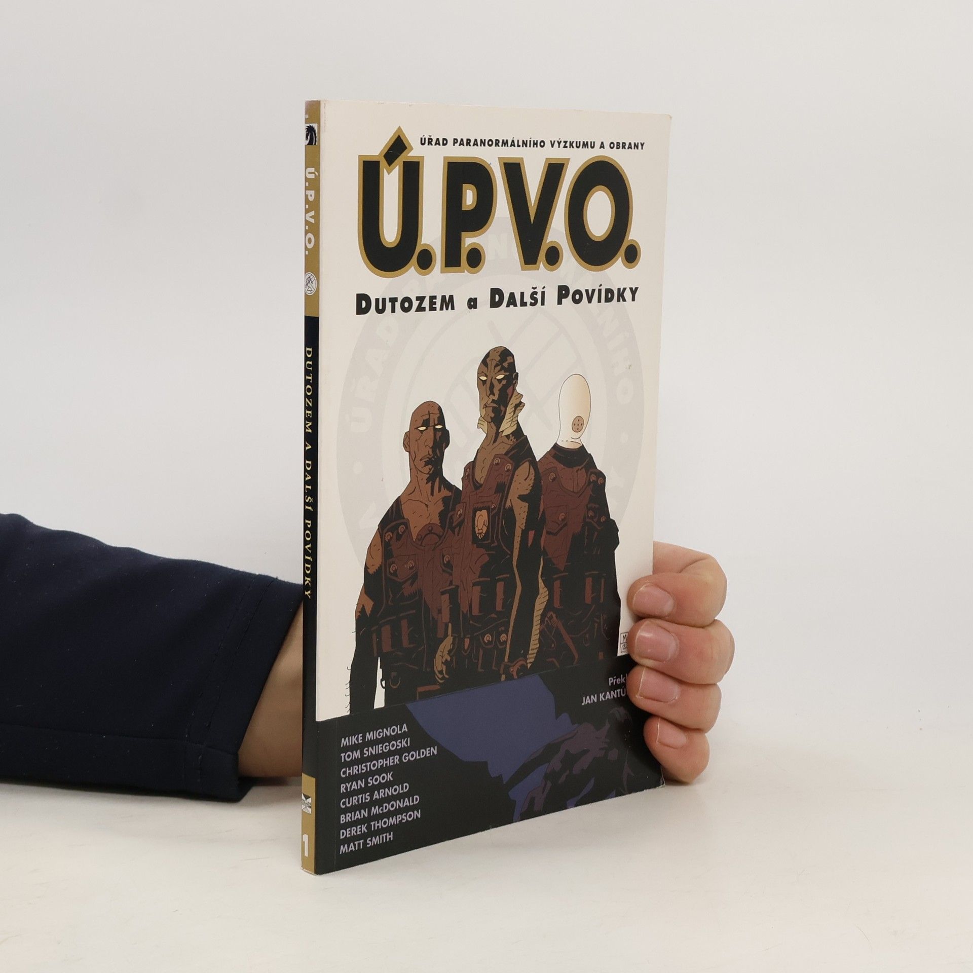 Mike Mignola Úřad paranormálního výzkumu a obrany. Dutozem a další povídky