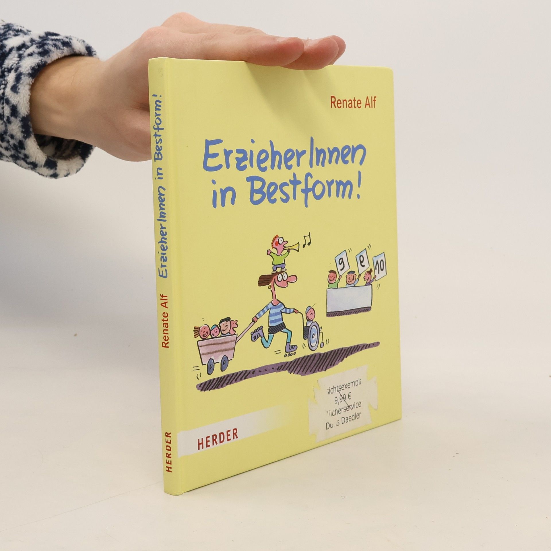 Renate Alf ErzieherInnen in Bestform!