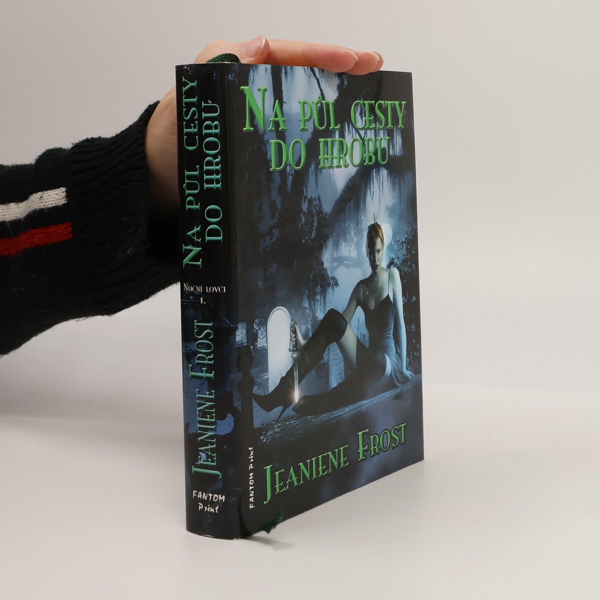 Jeaniene Frost Na půl cesty do hrobu, 1. díl