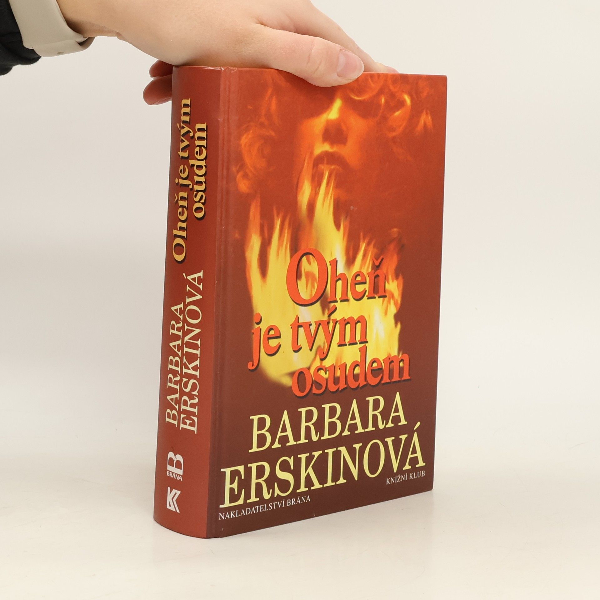 Oheň je tvým osudem