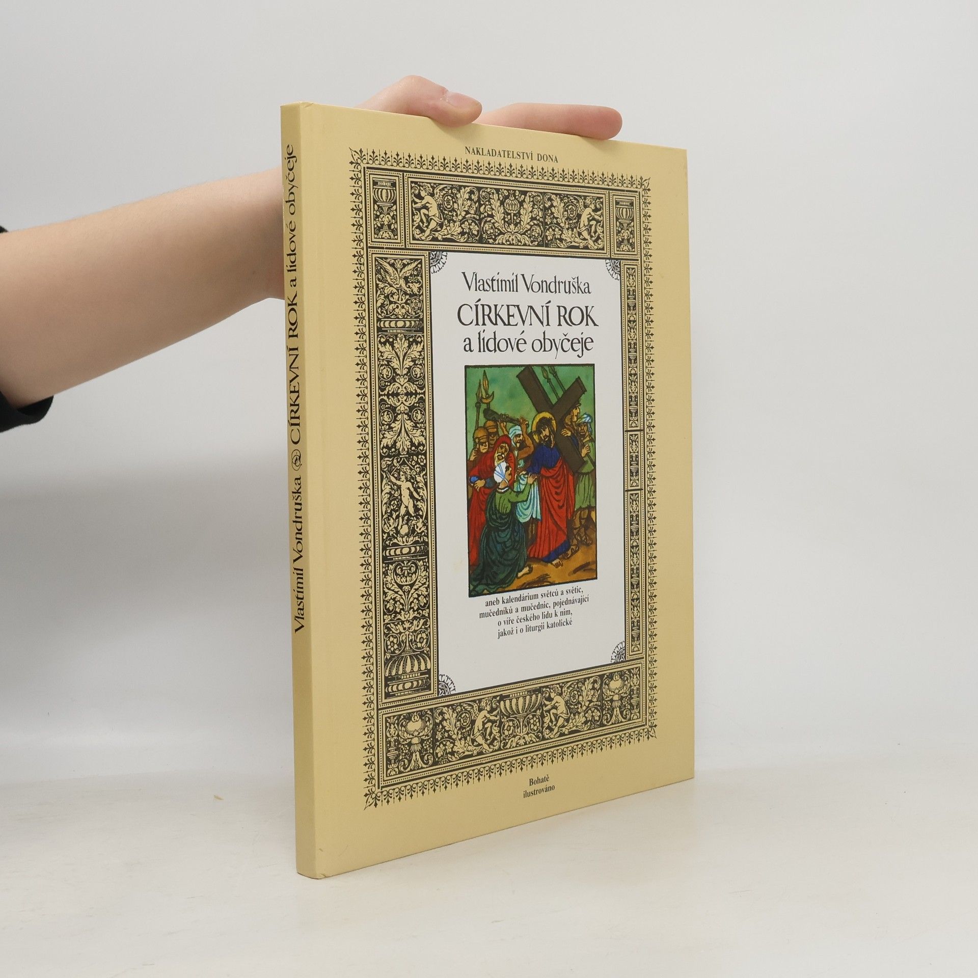 Vlastimil Vondruška Církevní rok a lidové obyčeje