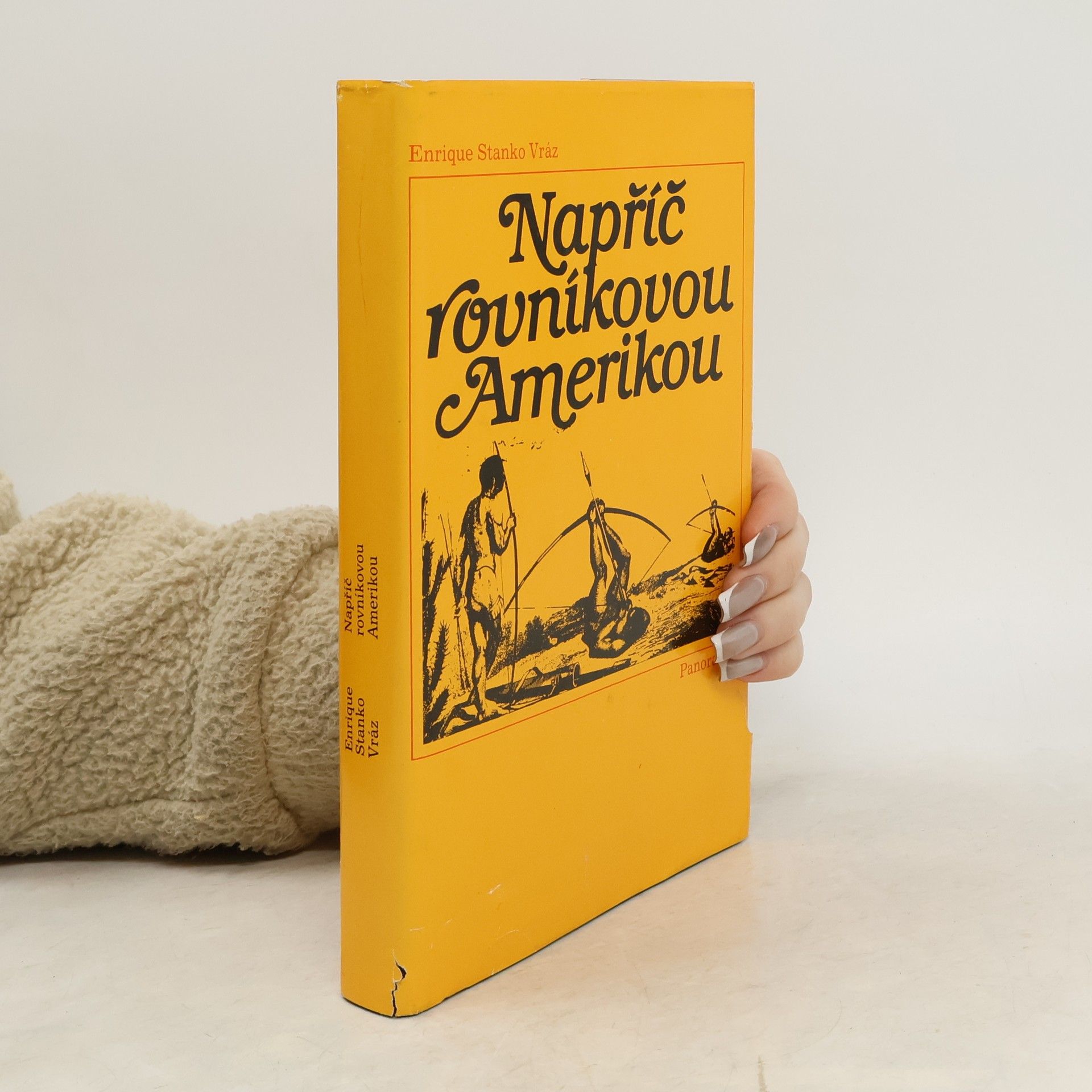 Enrique Stanko Vráz Napříč rovníkovou Amerikou