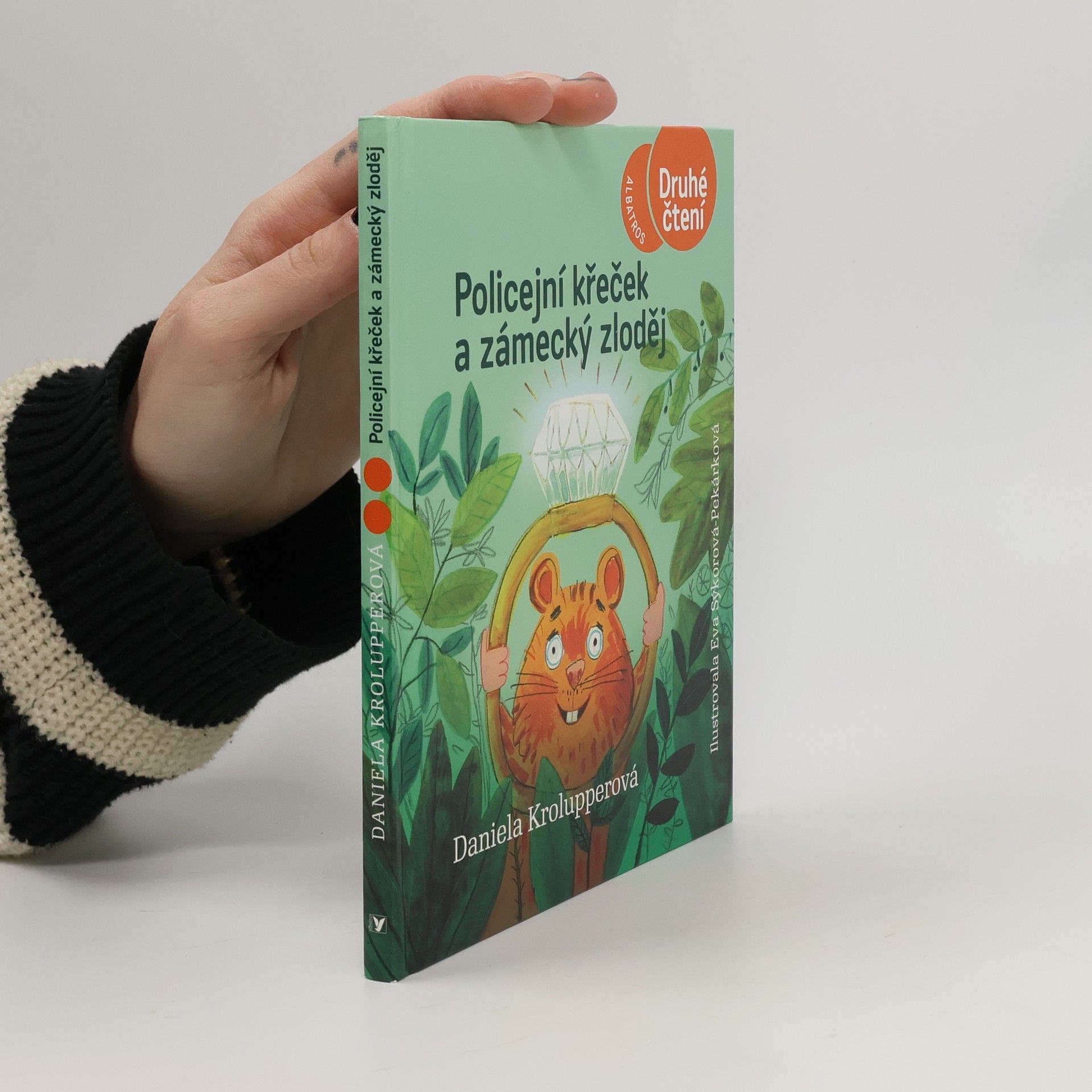 Daniela Krolupperová Policejní křeček a zámecký zloděj