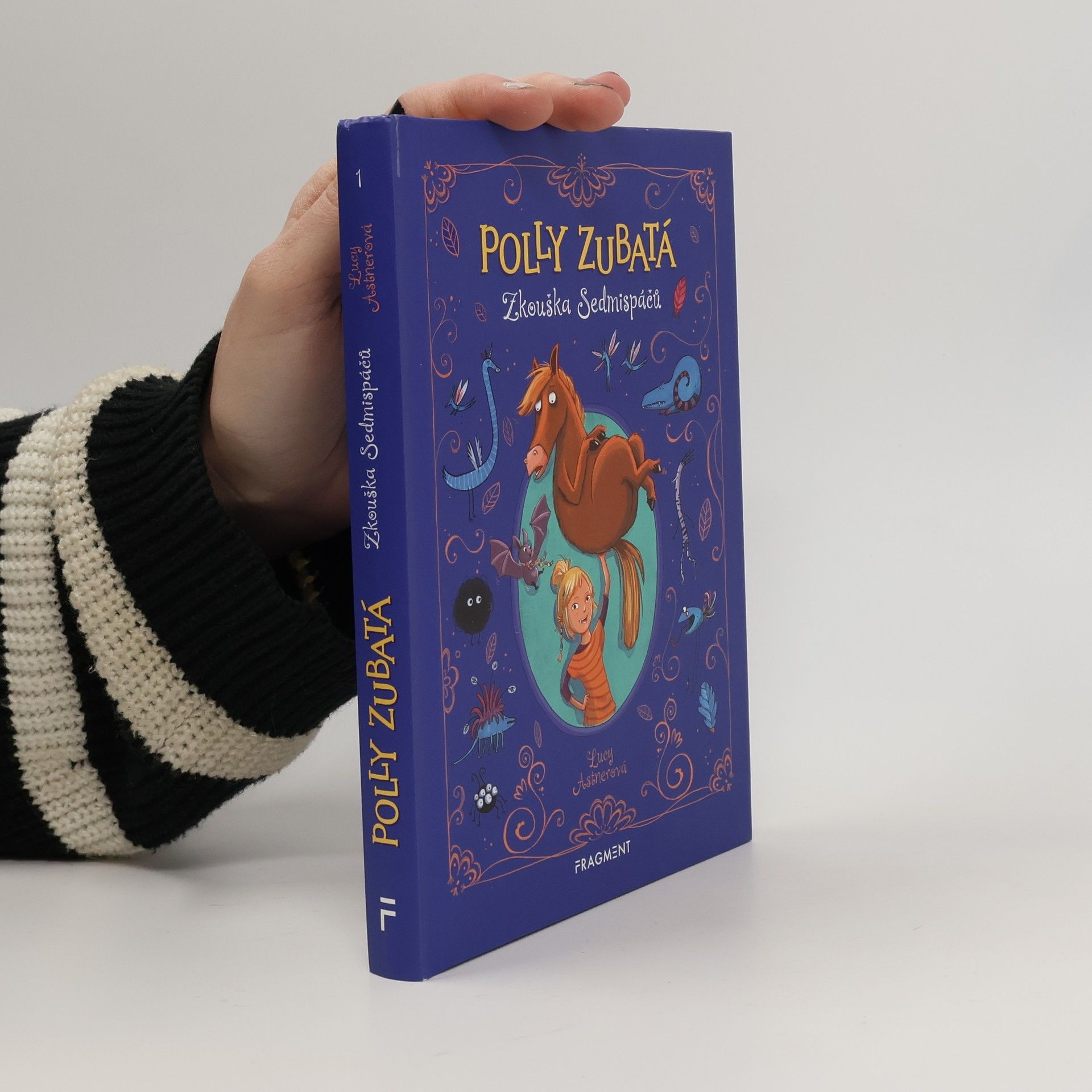 Lucy Astner Polly Zubatá: Zkouška Sedmispáčů