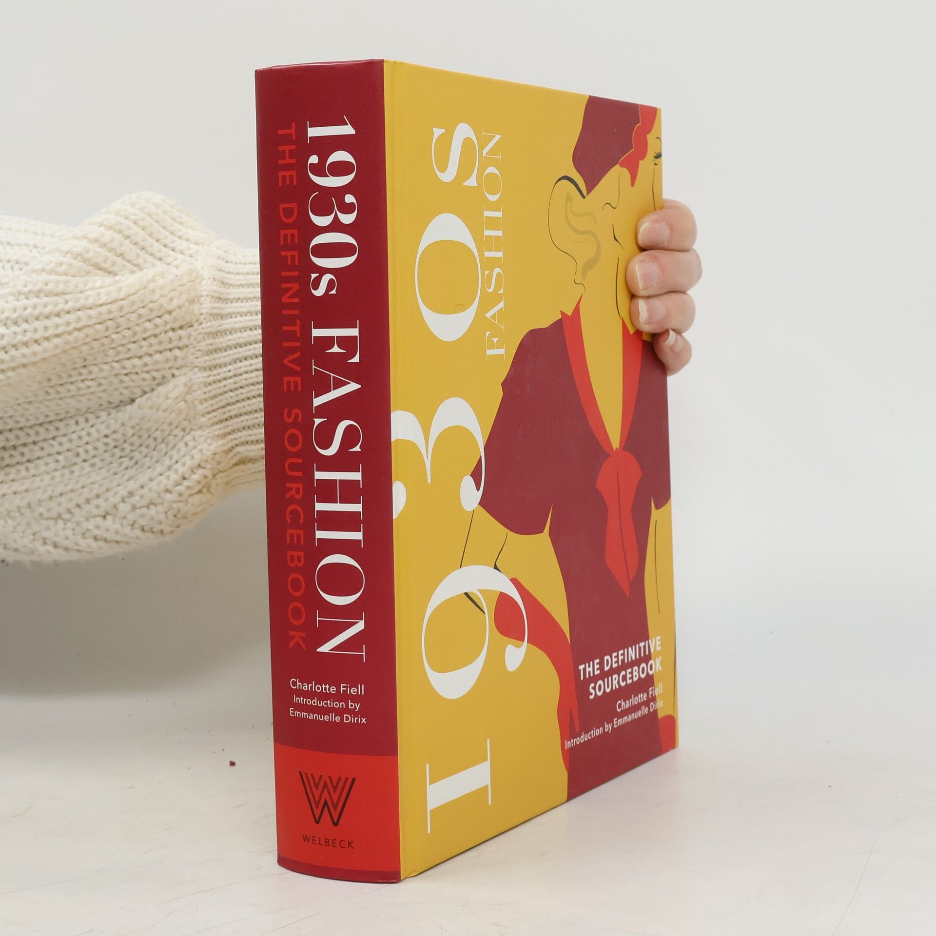 Charlotte Fiell 1930s Fashion: The Definitive Sourcebook