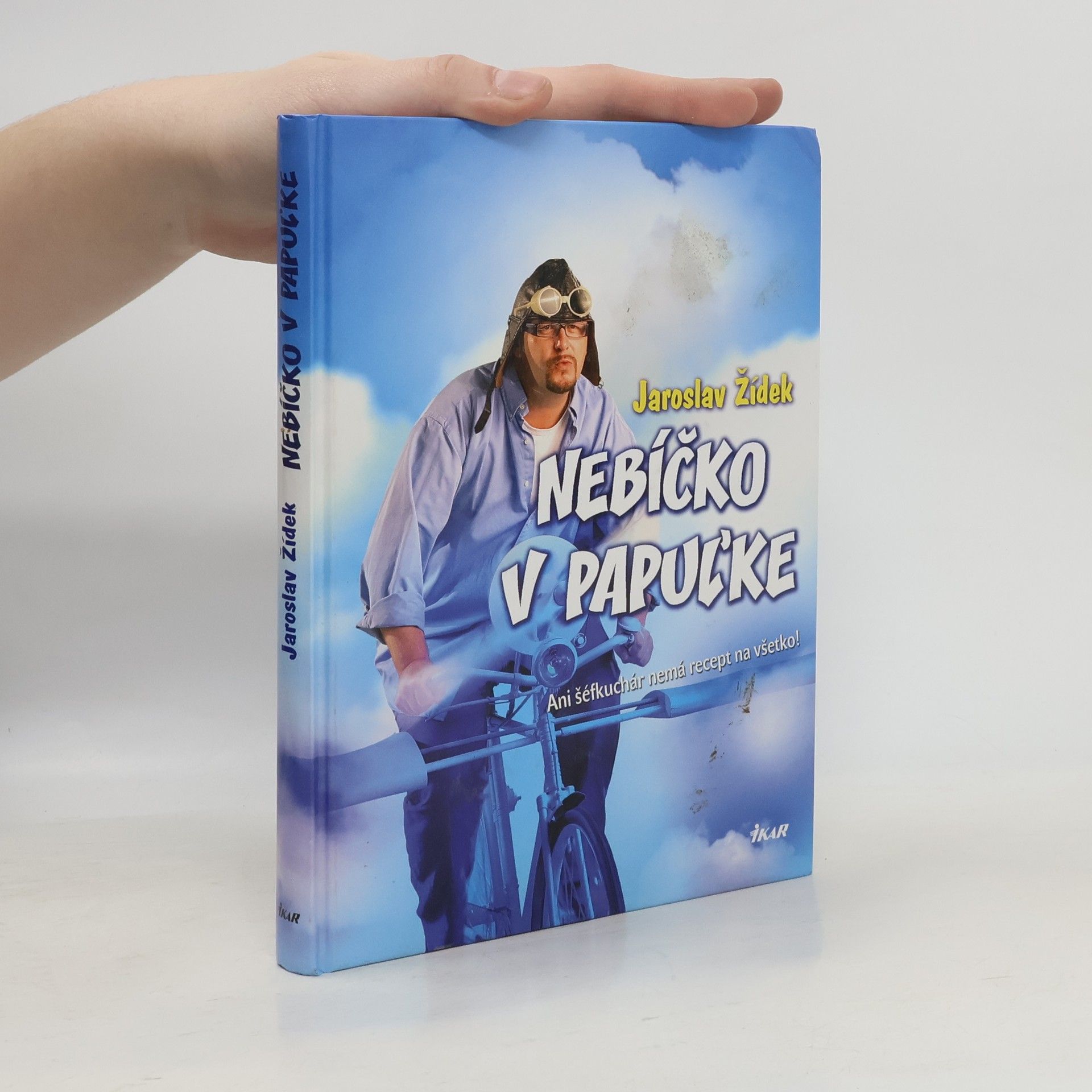 Jaroslav Žídek Nebíčko v papuľke