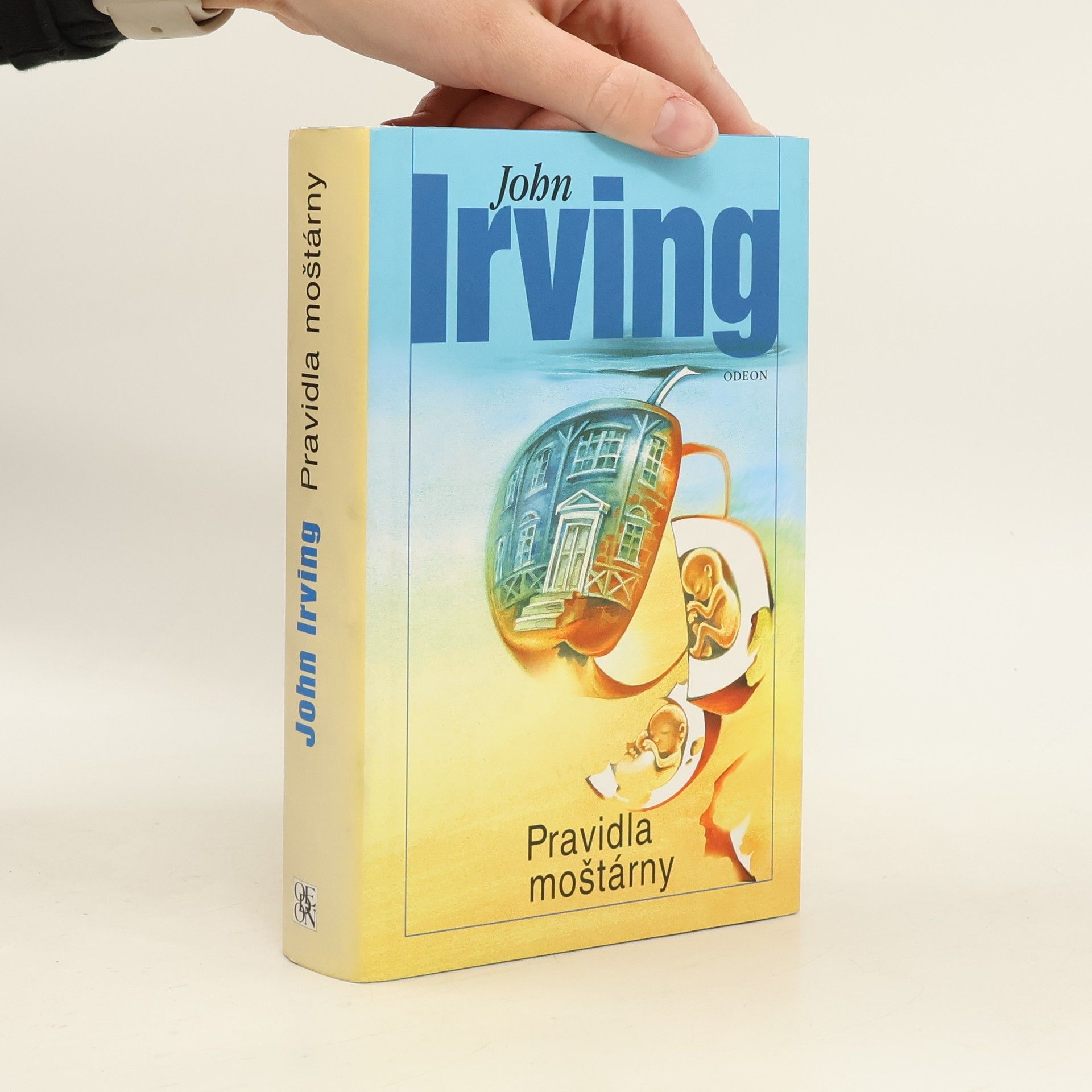 John Irving Pravidla moštárny