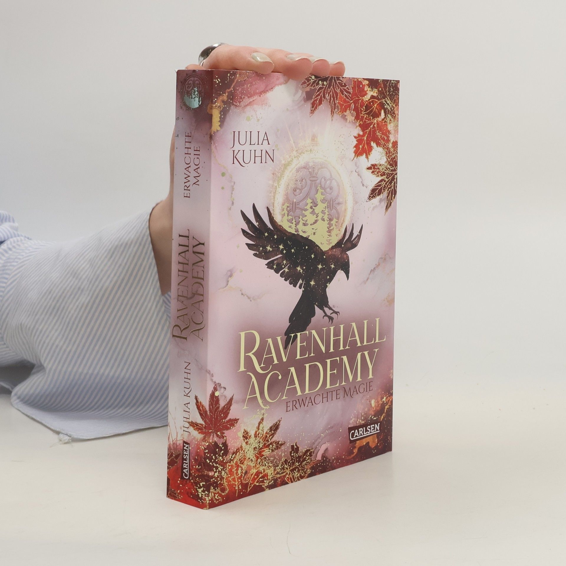 Julia Kuhn Ravenhall Academy 2: Erwachte Magie