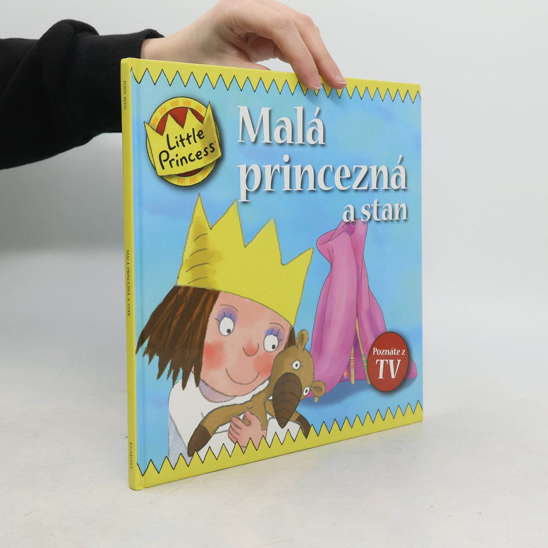Tony Ross Malá princezná a stan