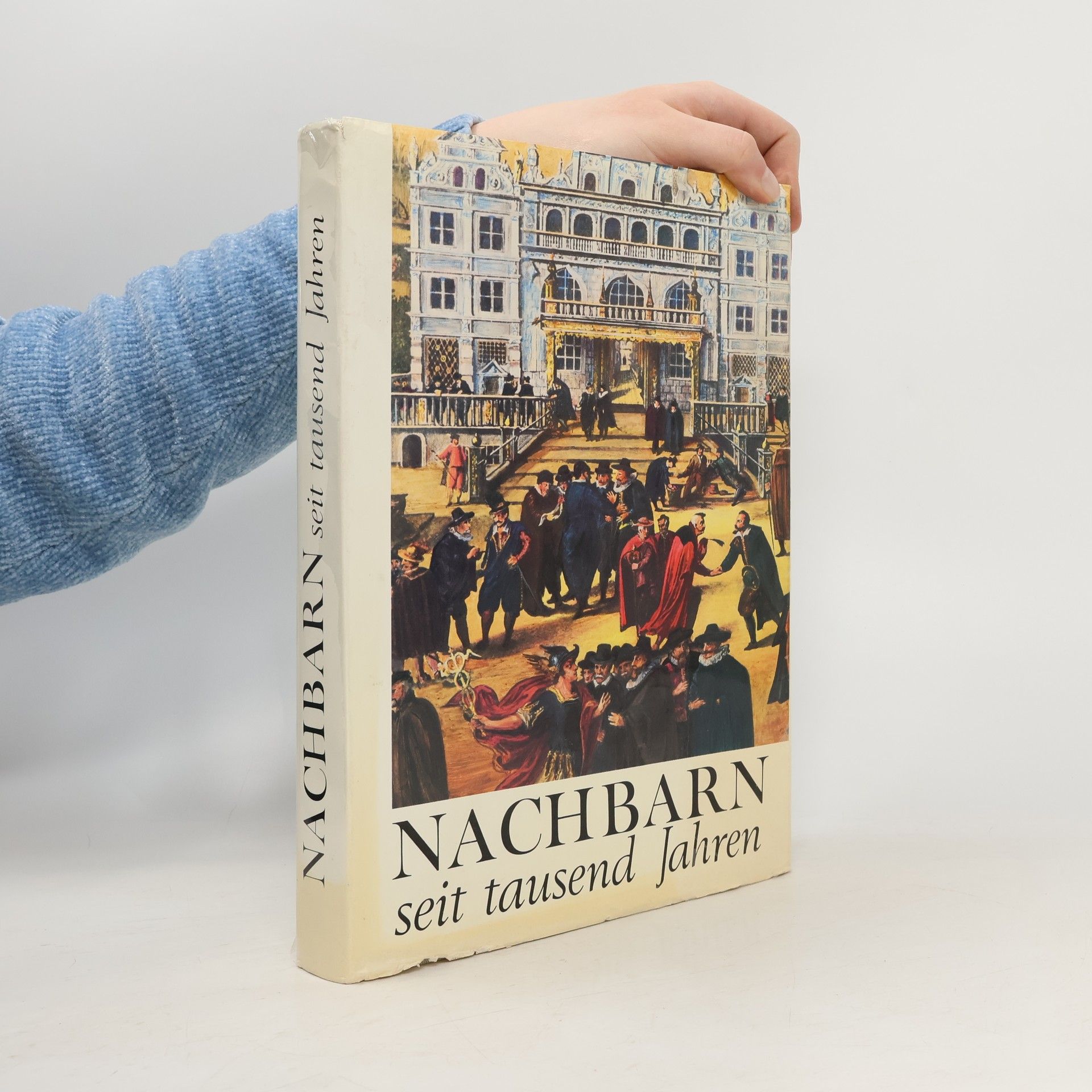 Richard Breyer Nachbarn seit tausend Jahren