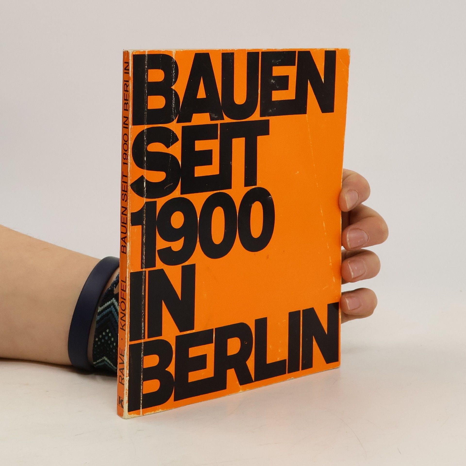 Rolf Rave Bauen seit 1900 in Berlin