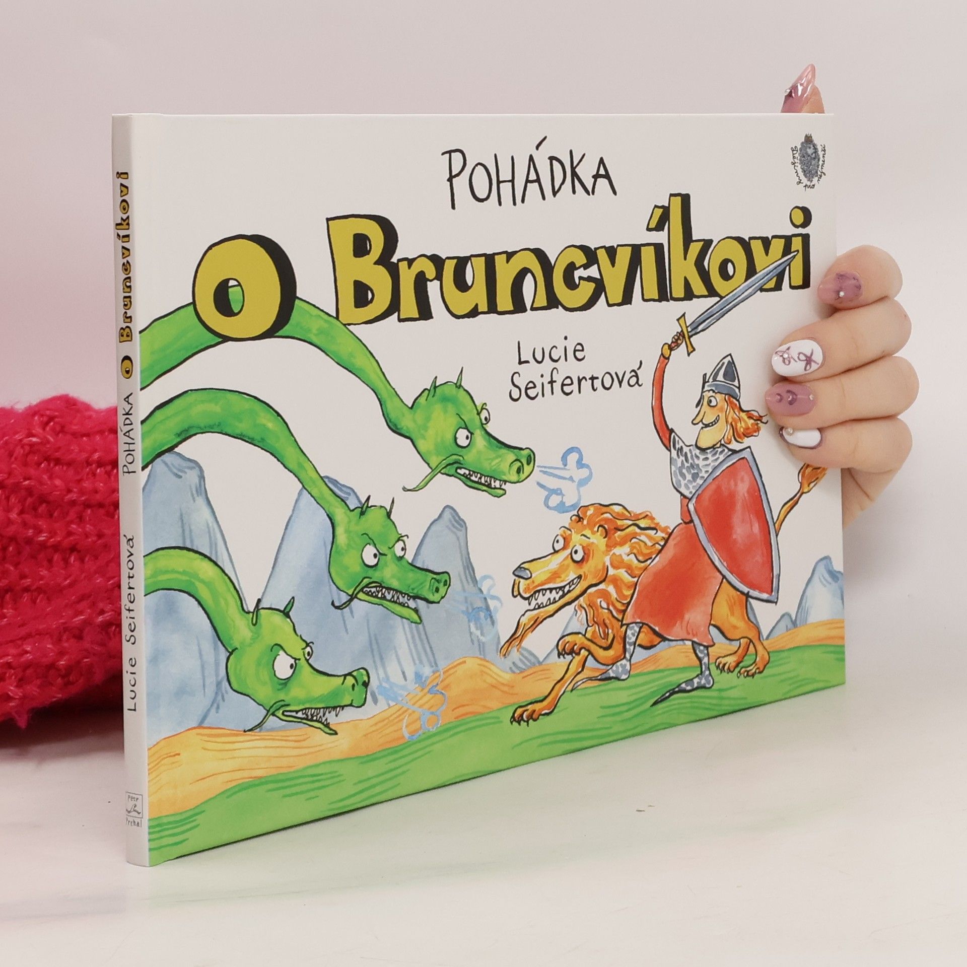 Lucie Seifertová Pohádka o Bruncvíkovi