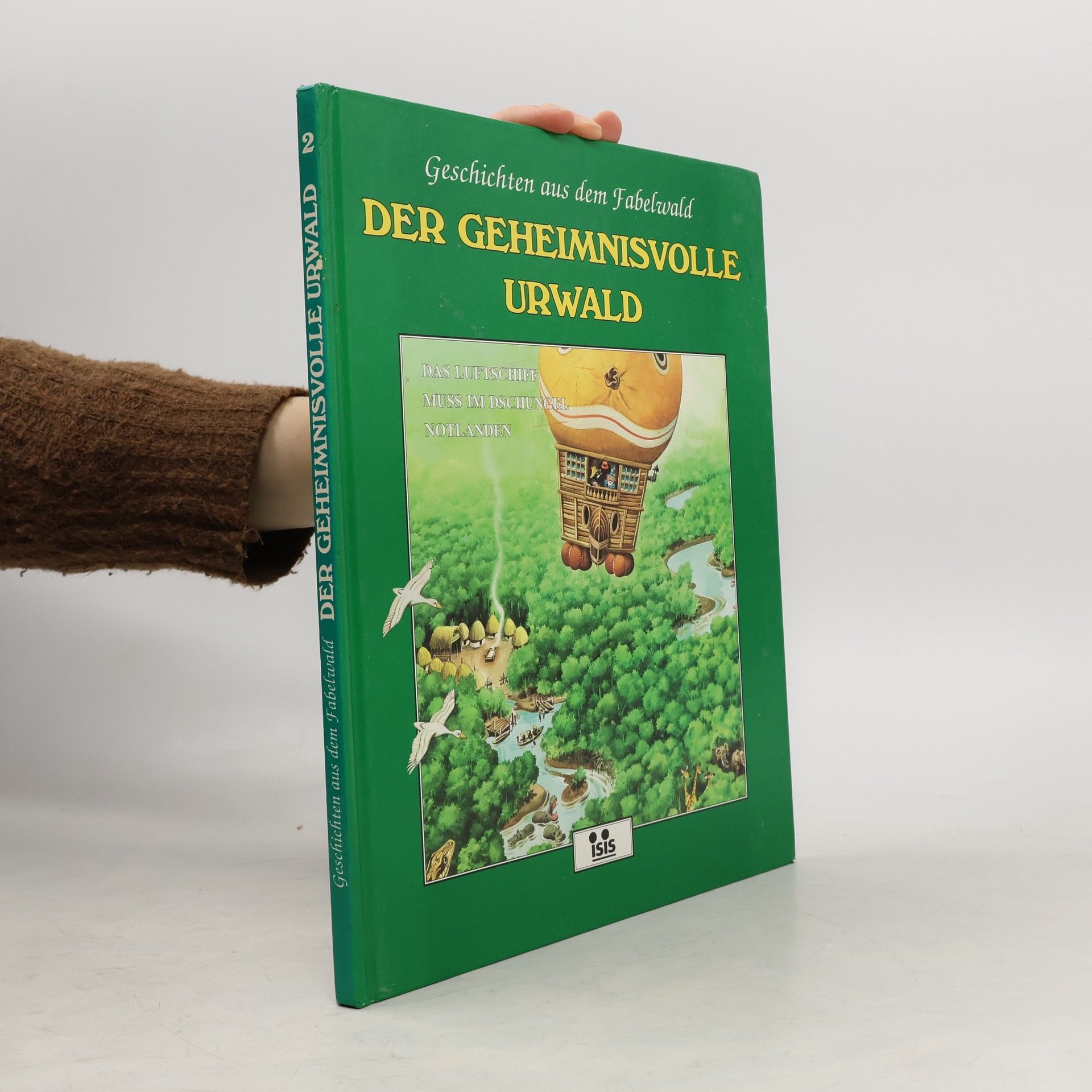 Autorenkollektiv Das geheimnisvolle Urwald