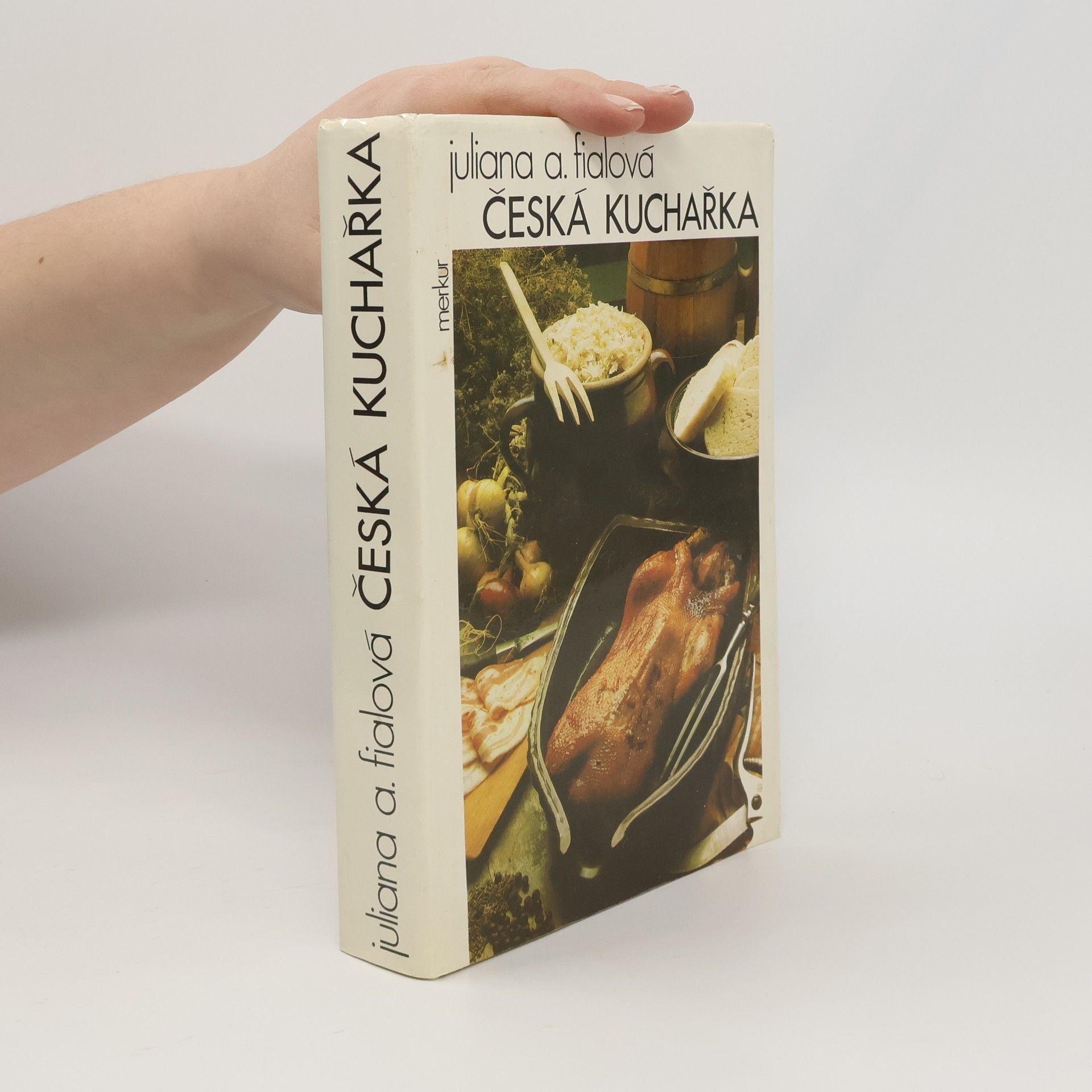 Juliana Anna Fialová Česká kuchařka