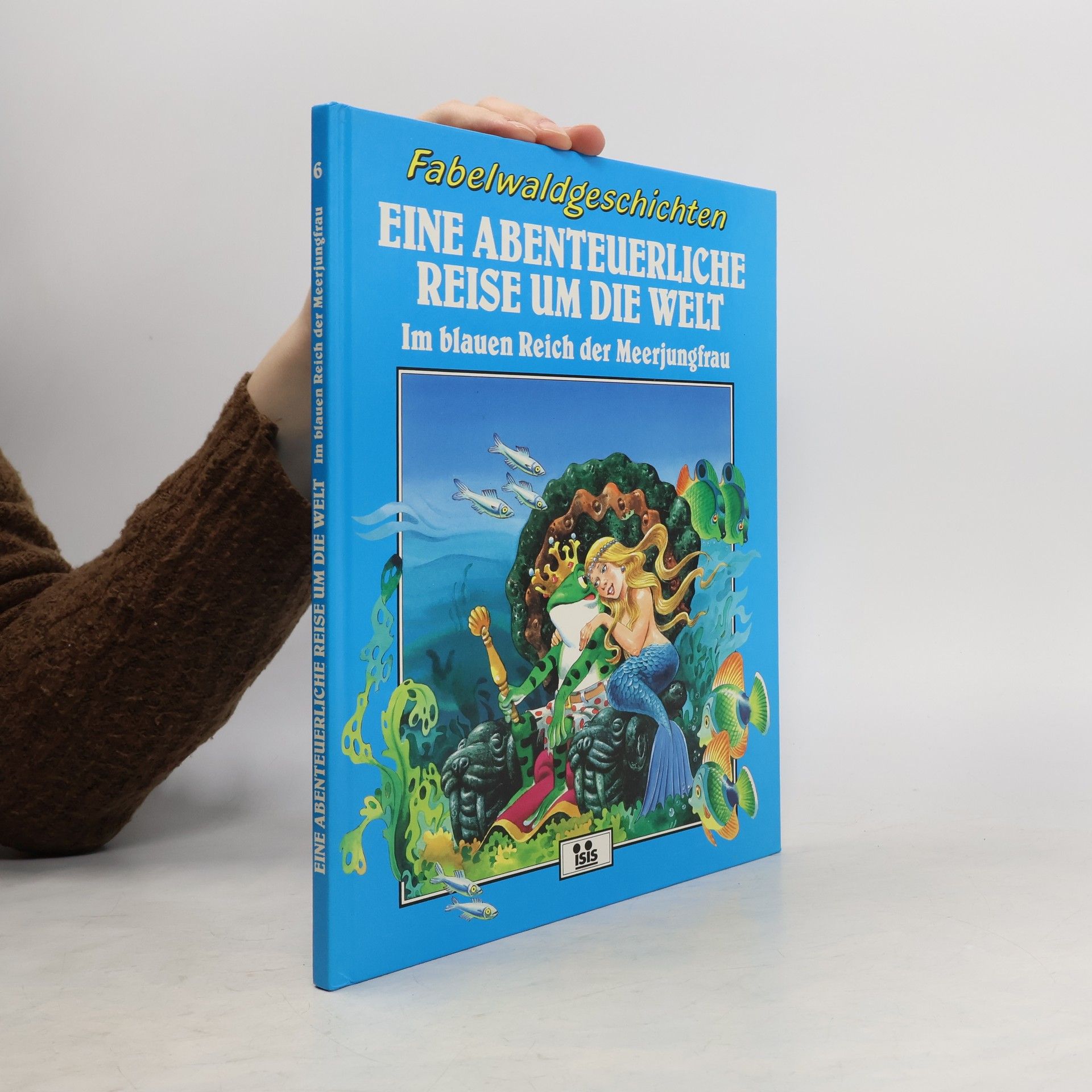 Tony Wolf Eine abenteuerliche Reise um die Welt