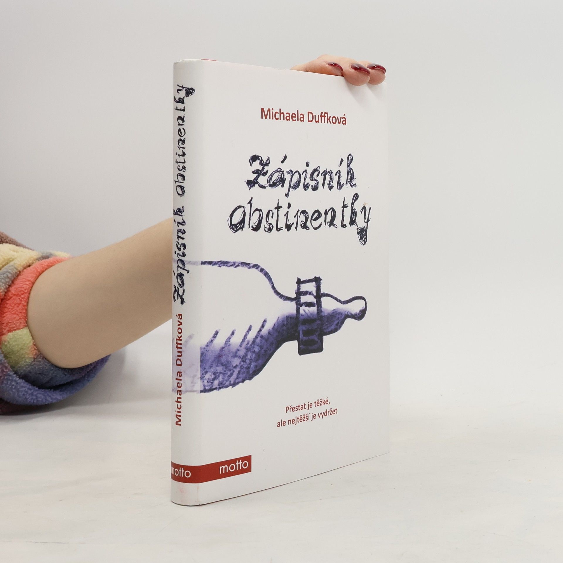 Michaela Duffková Zápisník abstinentky