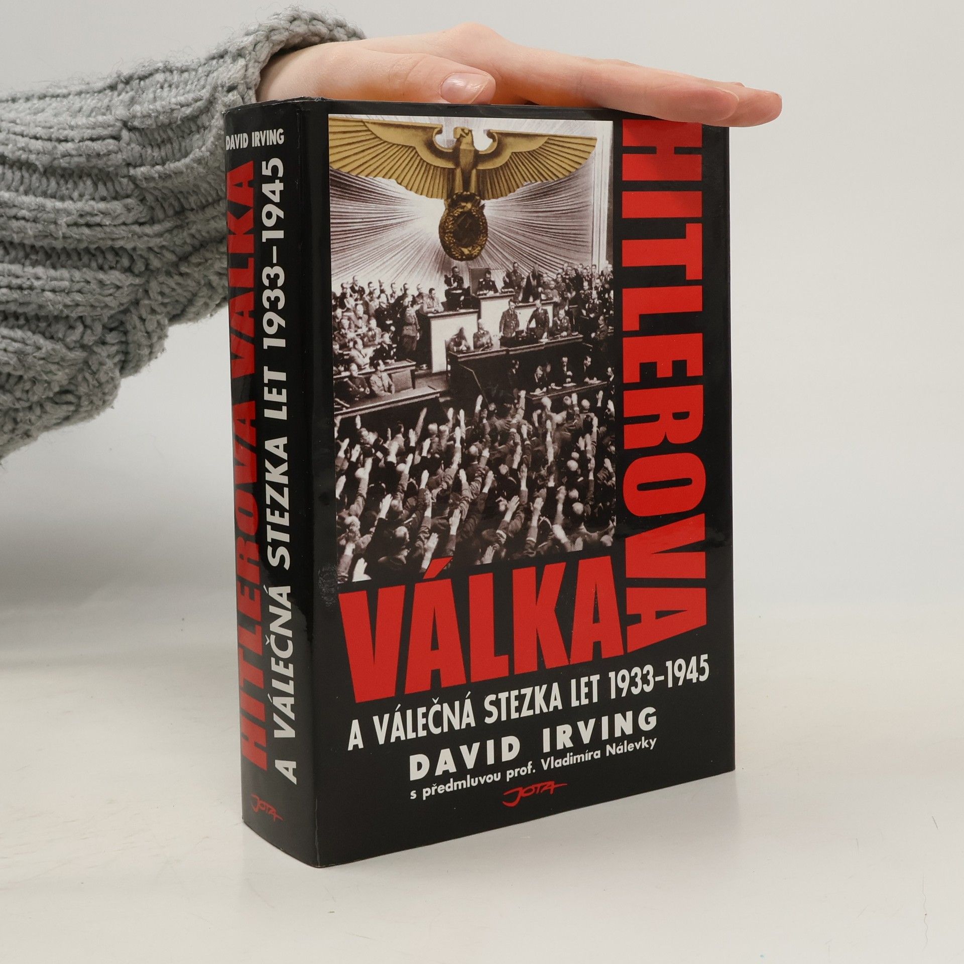 David John Cawdell Irving Hitlerova válka a válečná stezka let 1933-1945