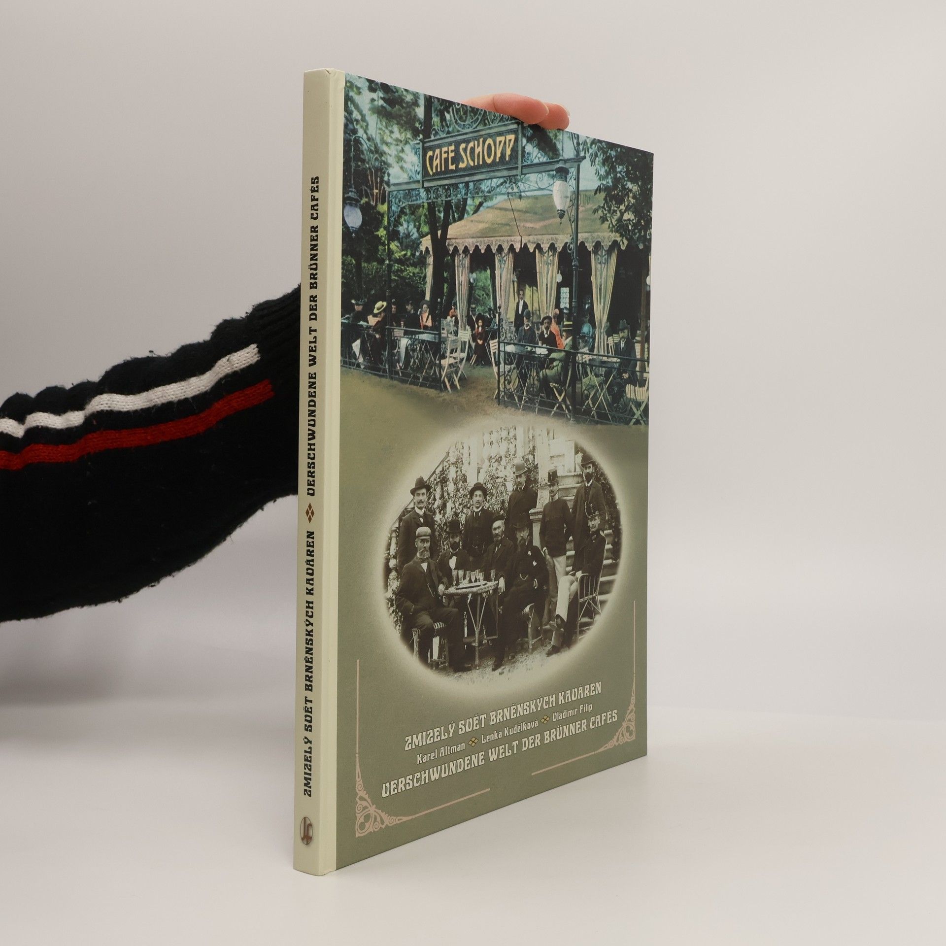 Karel Altman Zmizelý svět brněnských kaváren