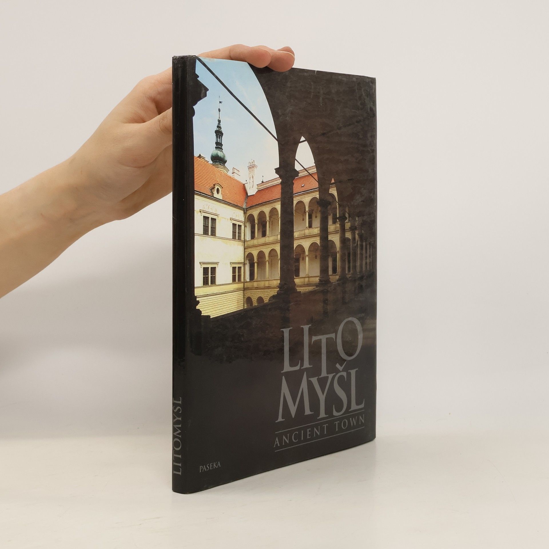 Collectif d'auteurs Litomyšl: Ancient Town