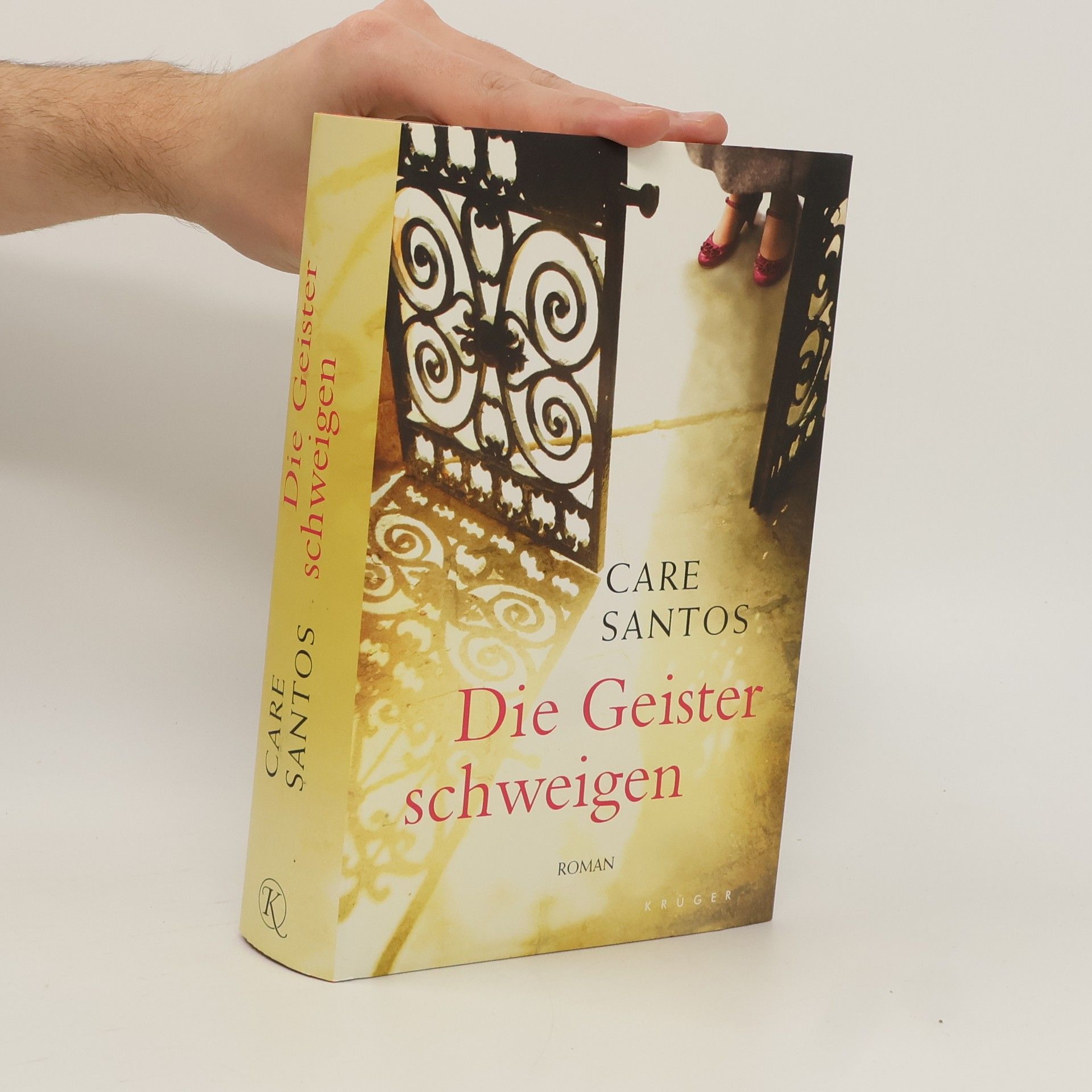 Care Santos Die Geister schweigen