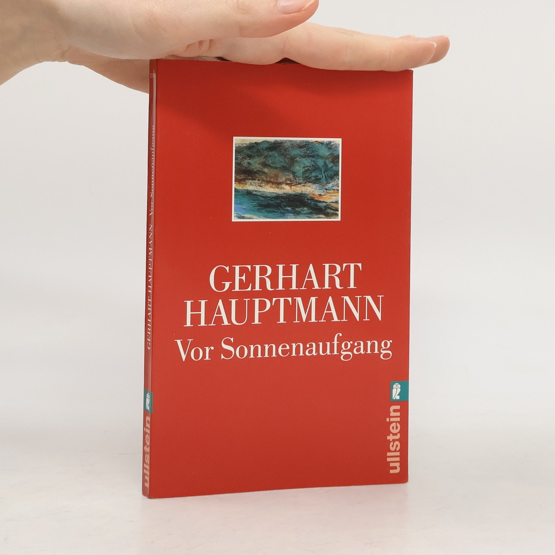 Gerhart Hauptmann Vor Sonnenaufgang