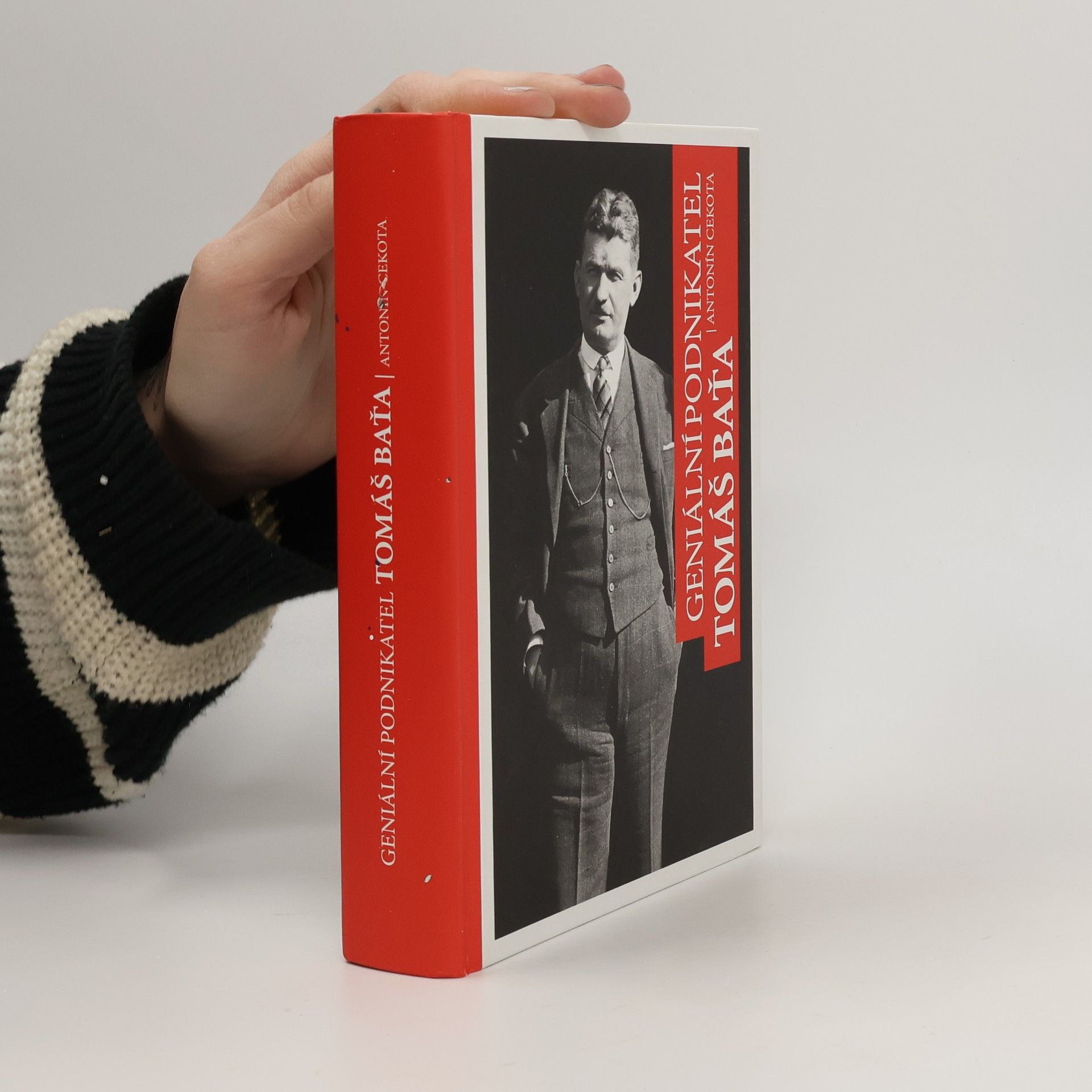 Antonín Cekota Geniální podnikatel Tomáš Baťa