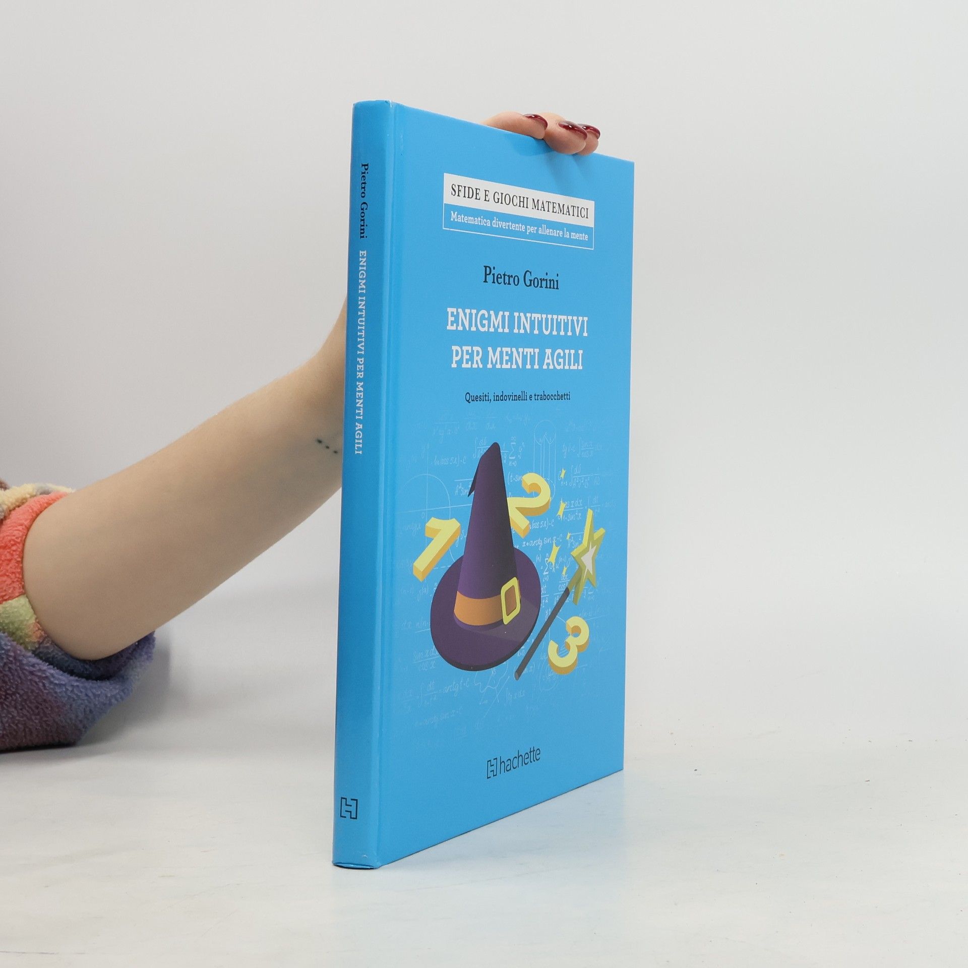 Pietro Gorini Enigmi intuitivi per menti agili