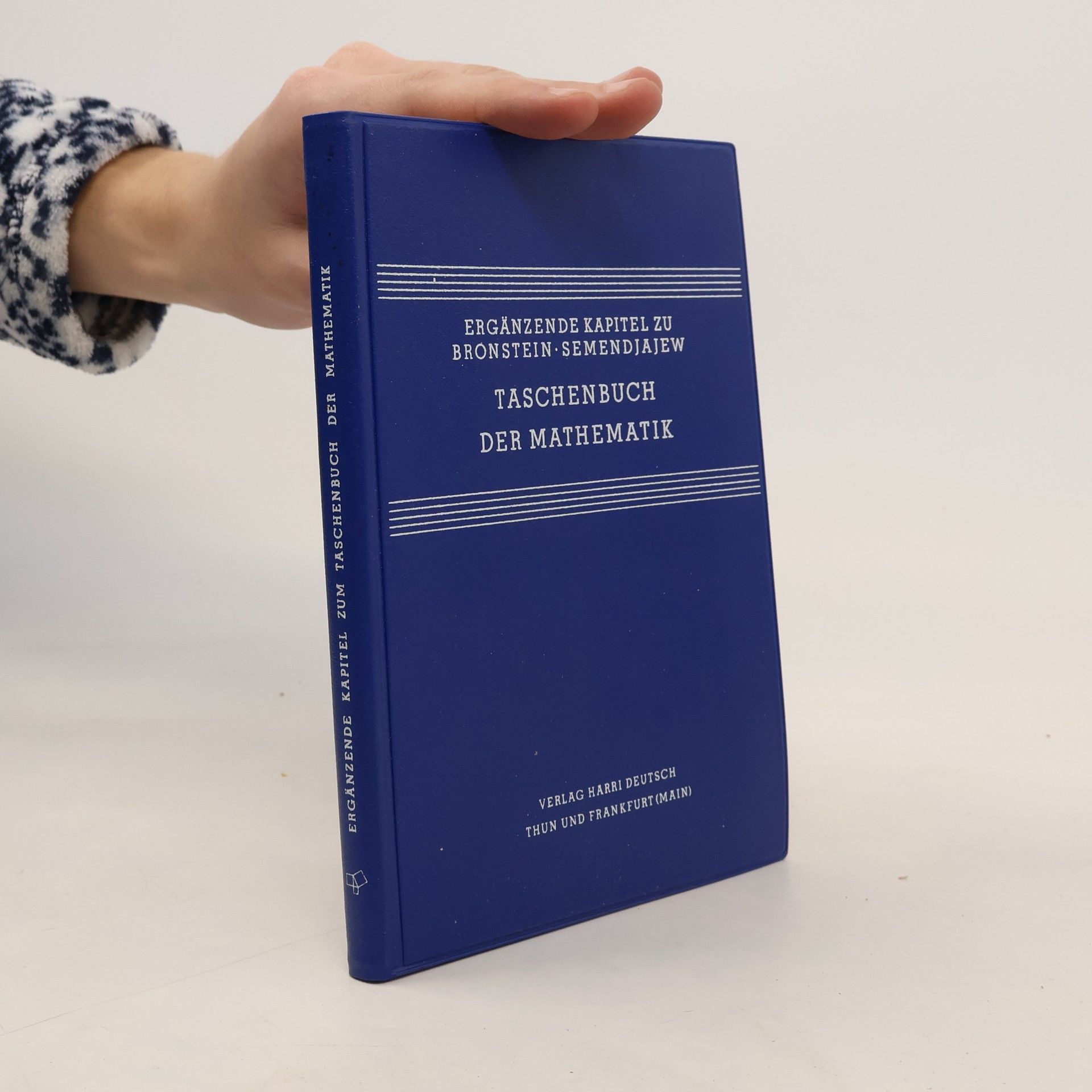 Ilʹja N. Bronštejn Taschenbuch der Mathematik