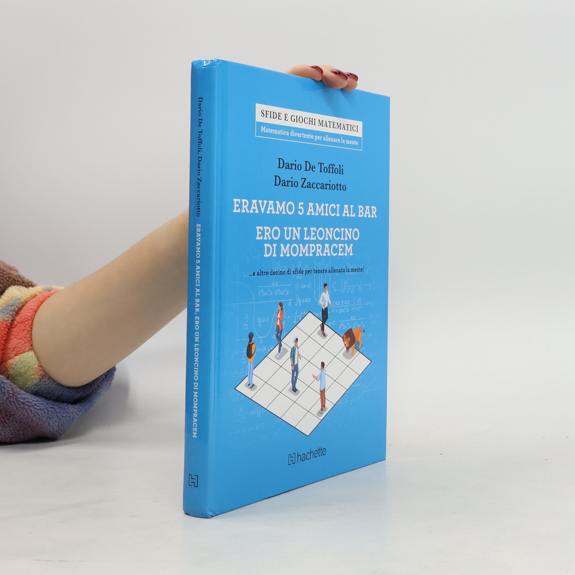 Dario De Toffoli Eravamo 5 amici al bar. Ero un leoncino di Mompracem