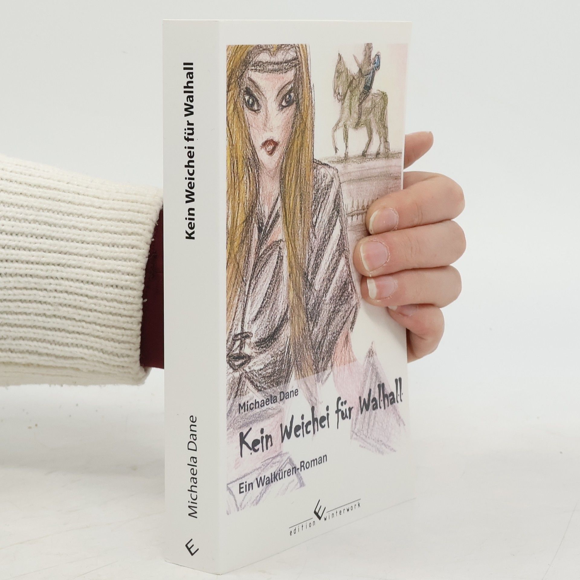 Michaela Dane Kein Weichei für Walhall