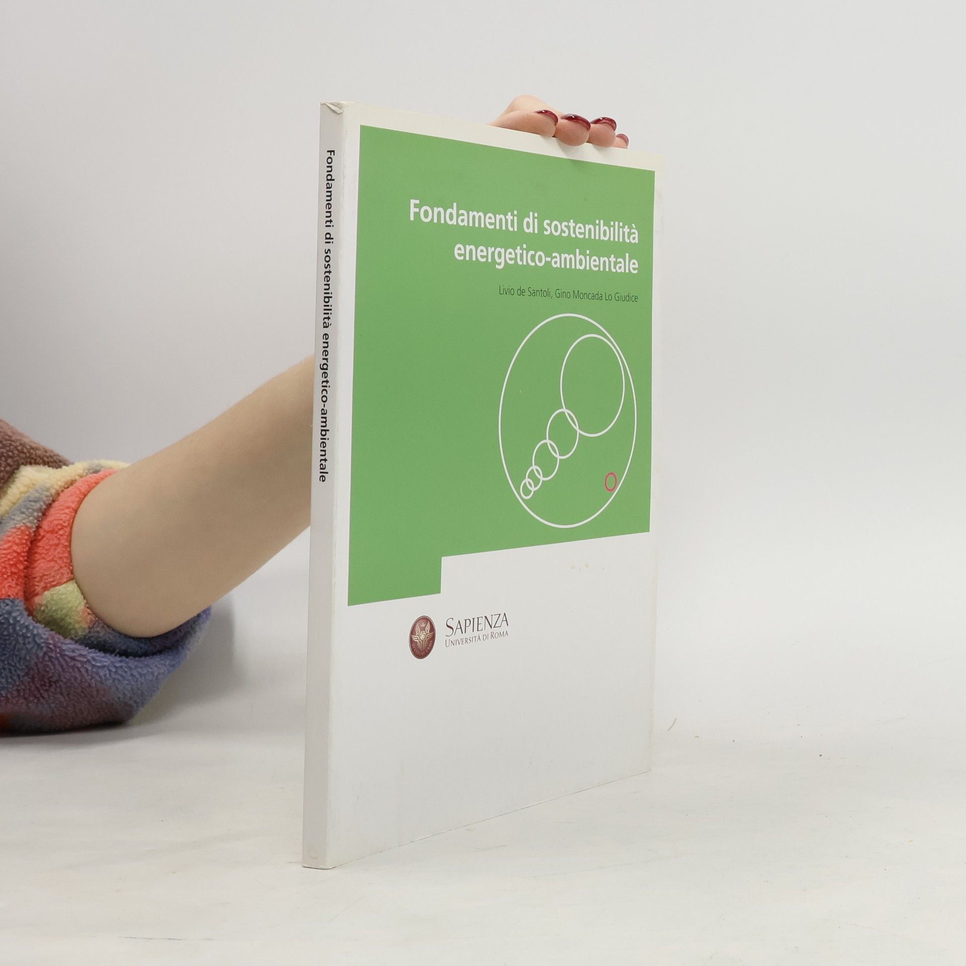 Livio De Santoli Fondamenti di sostenibilità energetico-ambientale