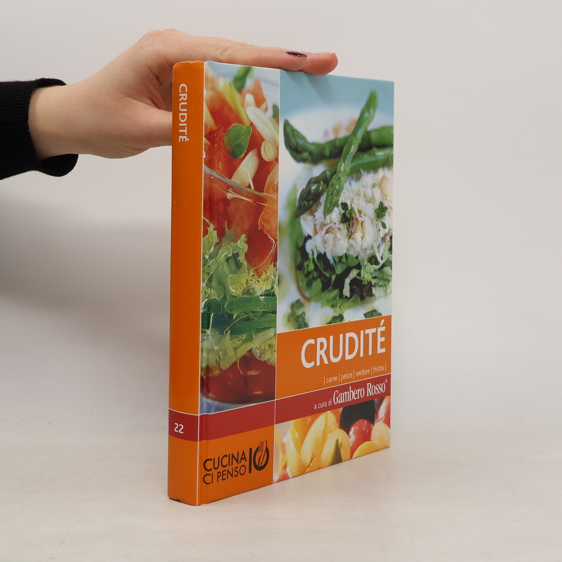 Cucina ci penso io 22. Crudité