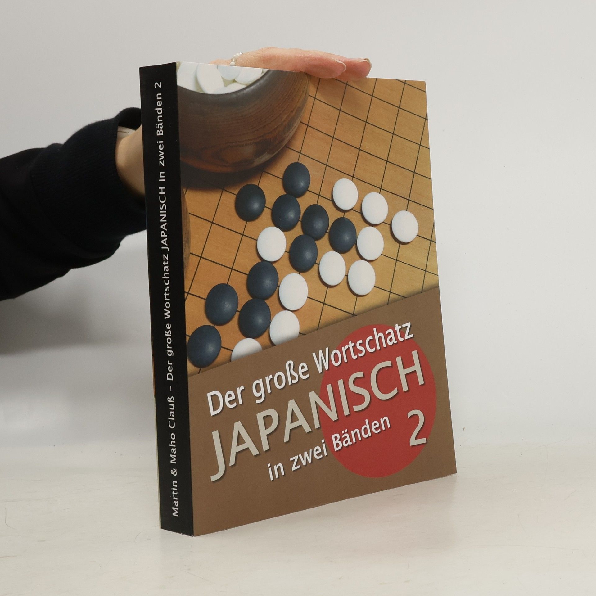 Martin Clauss Der große Wortschatz Japanisch in zwei Bänden Band 2