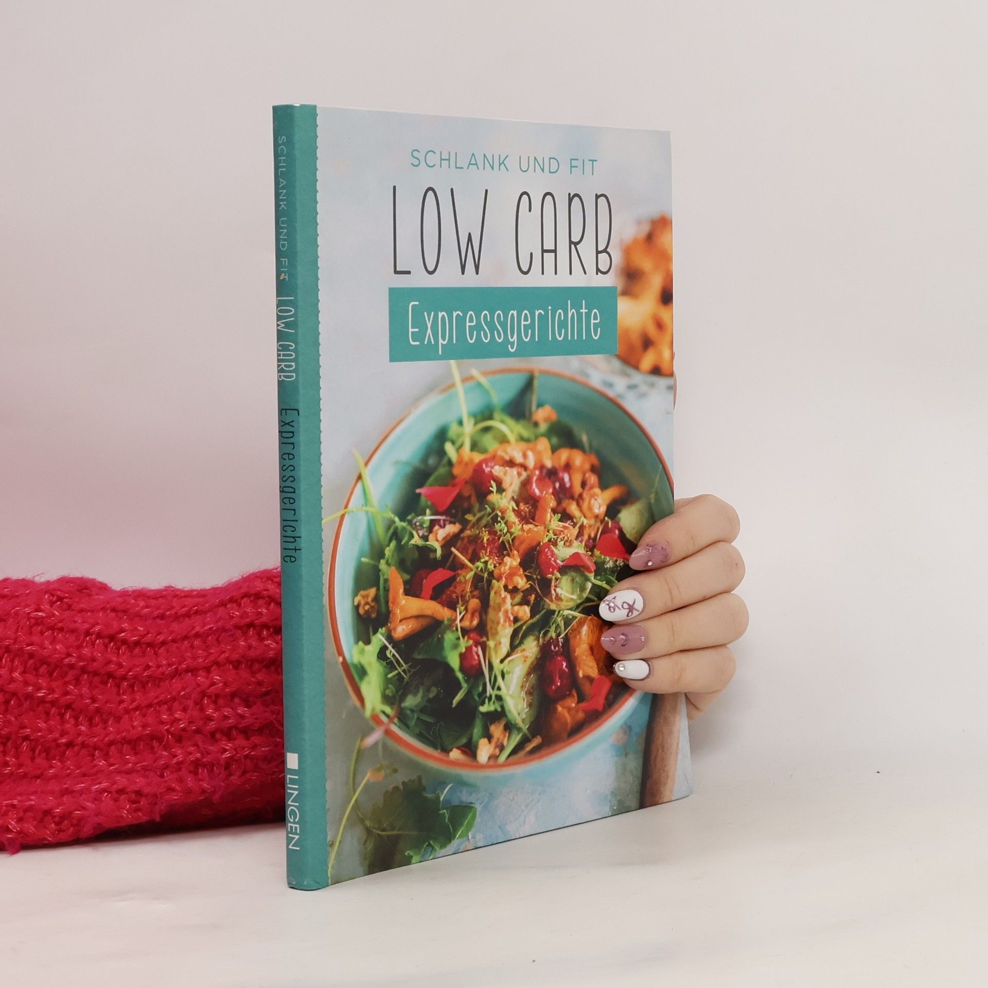 Autorenkollektiv Schlank und fit Low Carb Expressgerichte