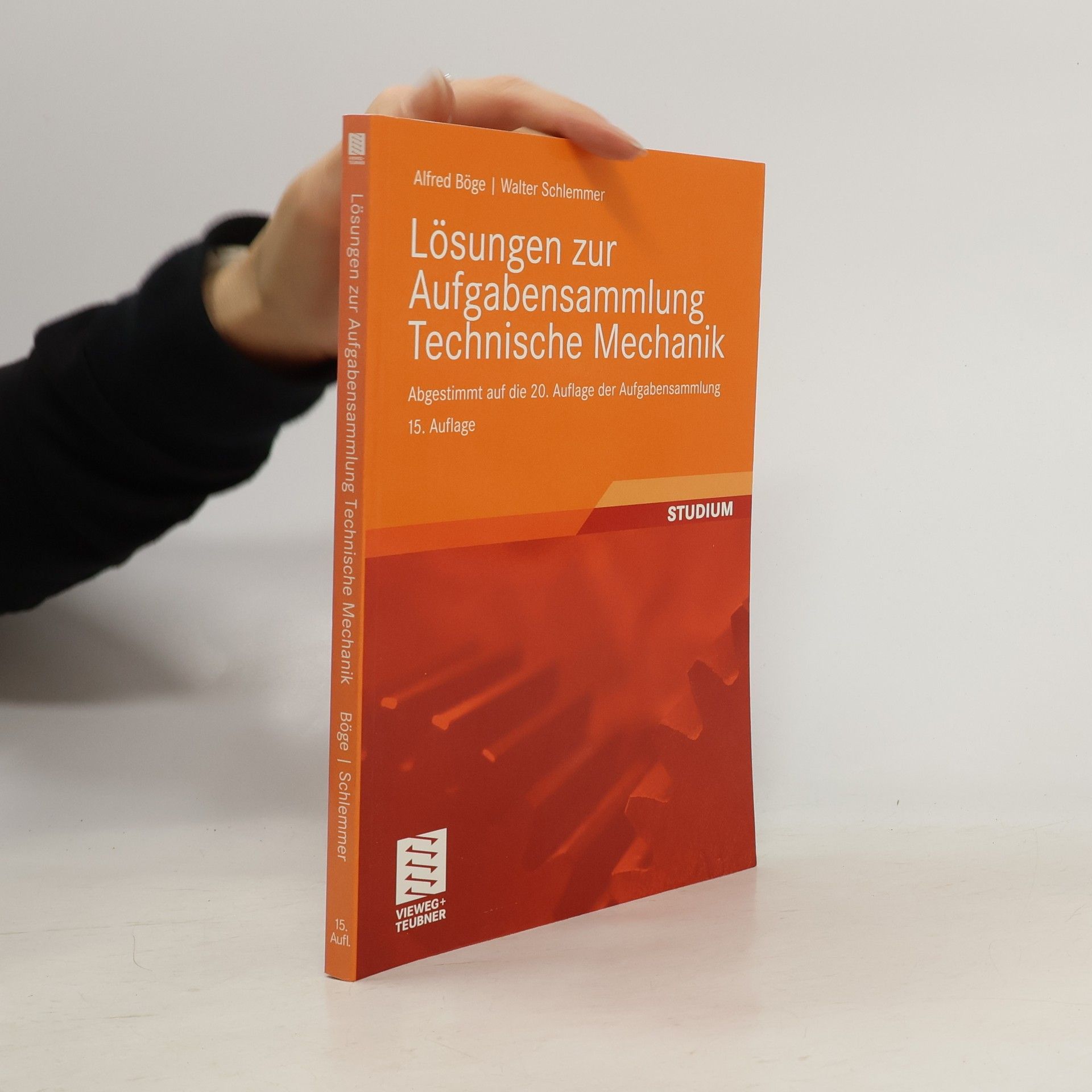 Alfred Böge Lösungen zur Aufgabensammlung Technische Mechanik