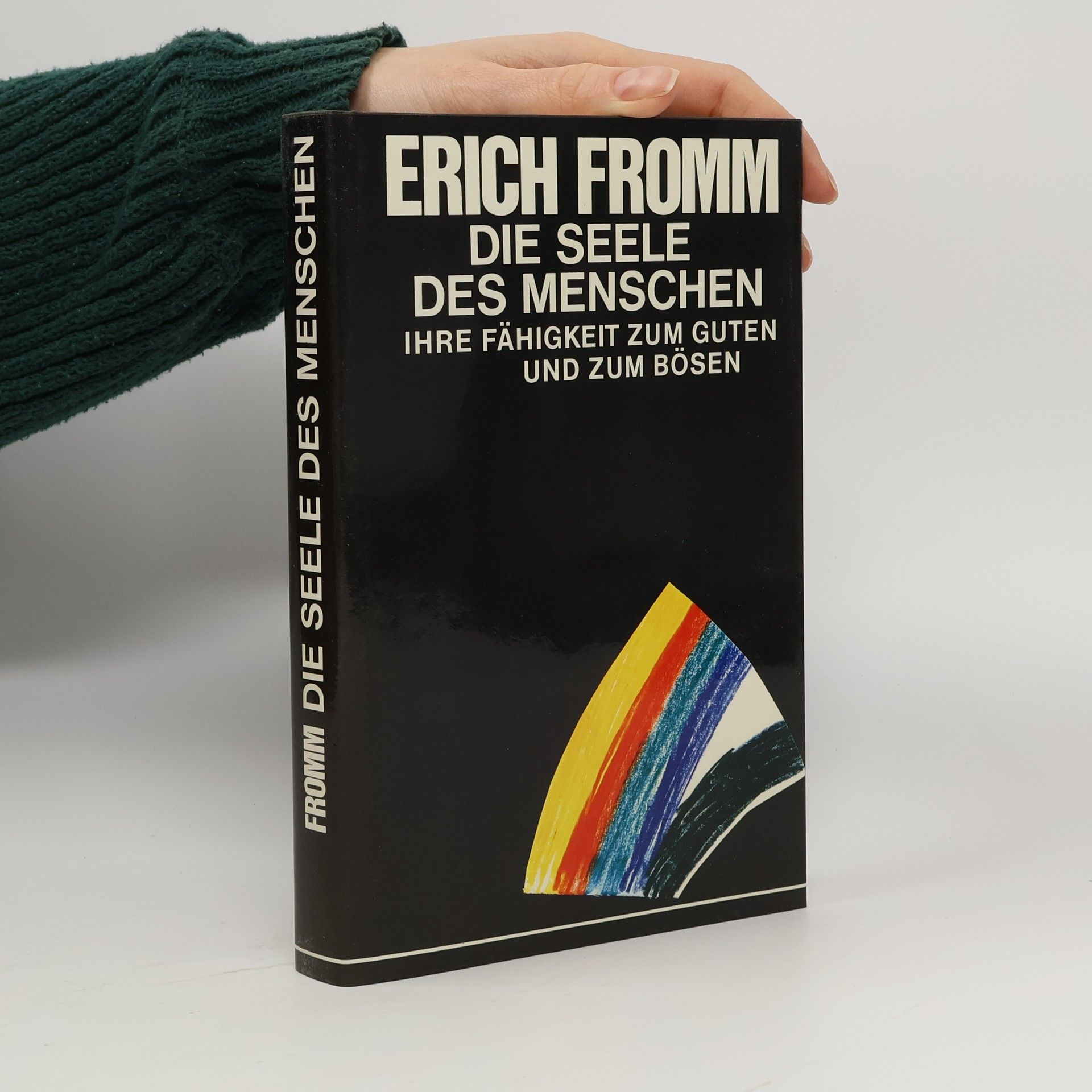 Erich Fromm Die Seele des Menschen