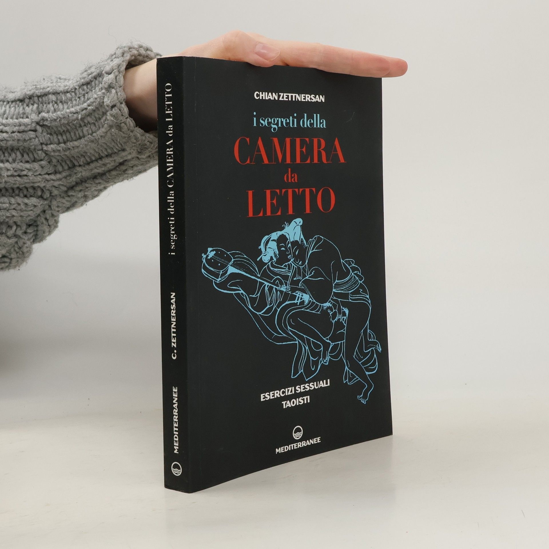 I segreti della camera da letto. Esercizi sessuali taoisti