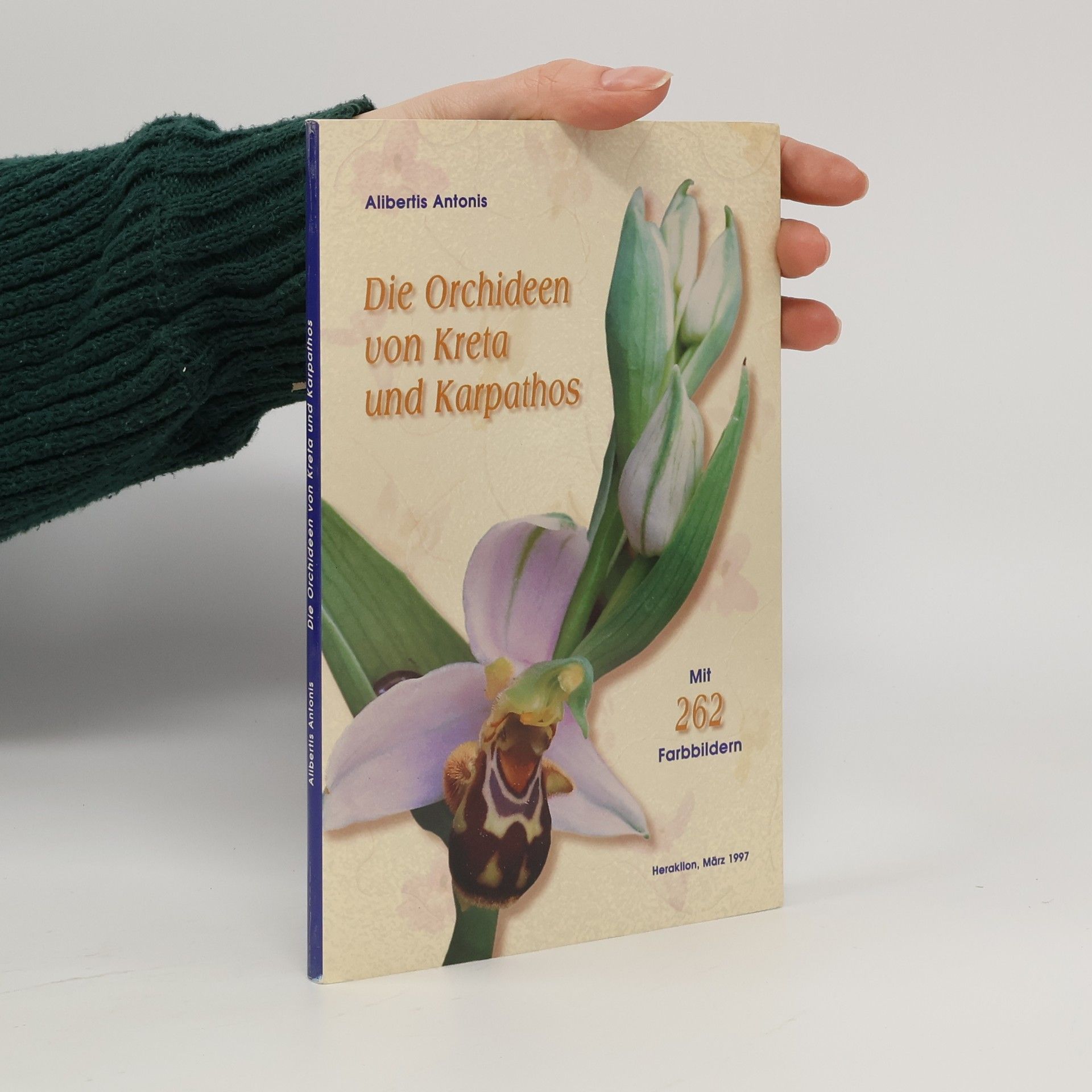Antonis Alibertis Die Orchideen von Kreta und Karpathos