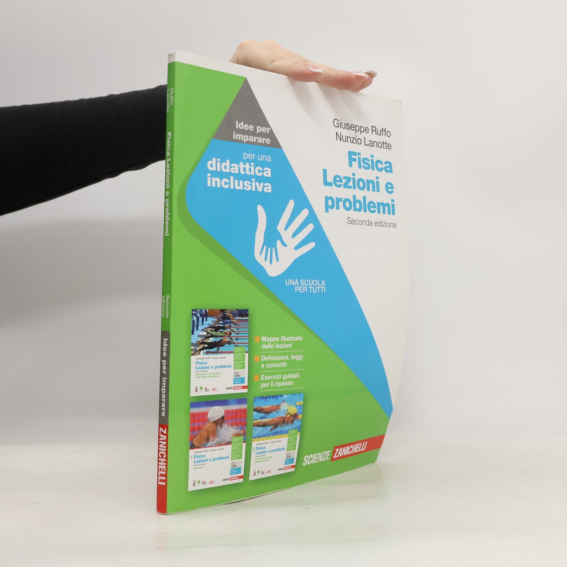 Fisica: lezioni e problemi. Idee per imparare. Per le scuole superiori. Seconda edizione