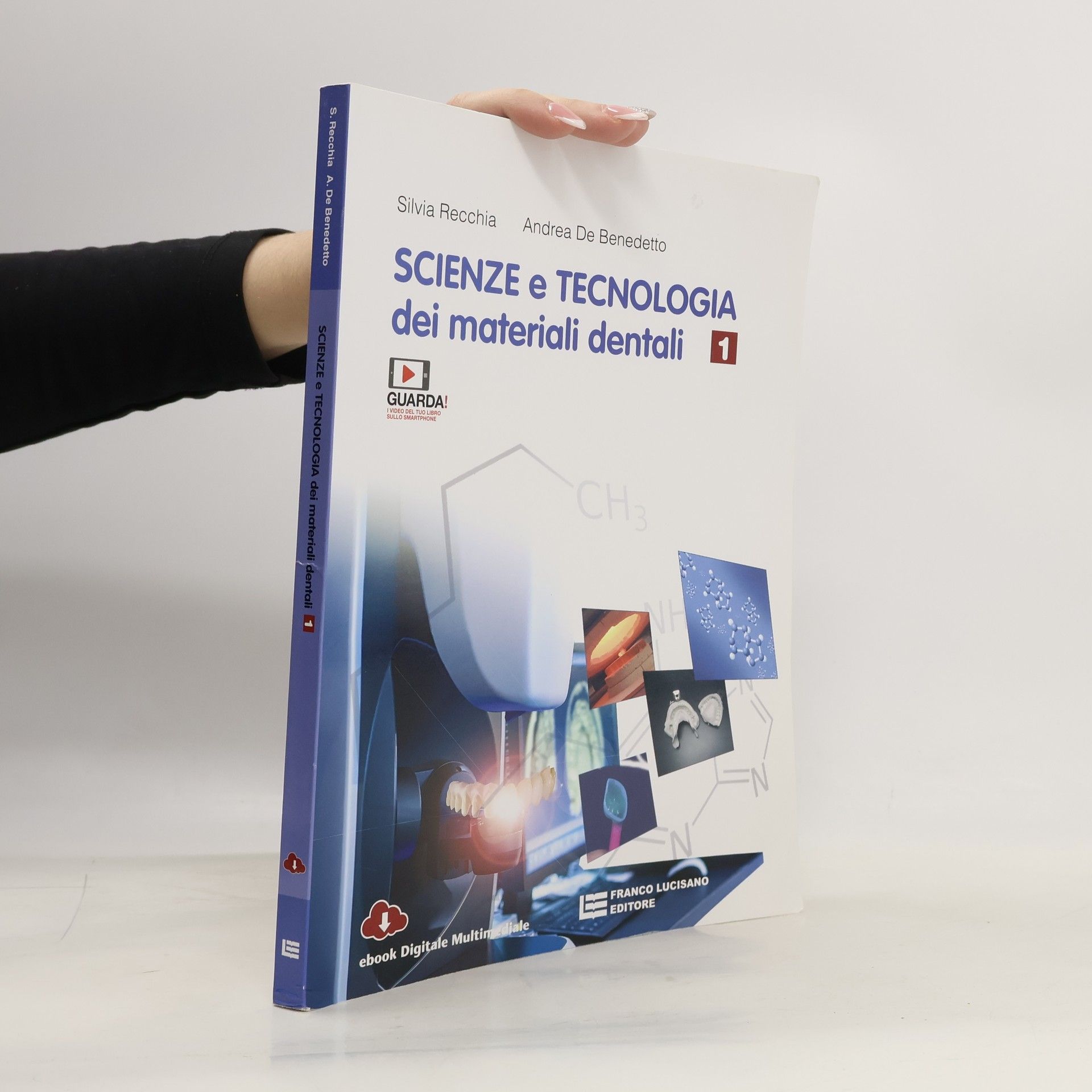 Silvia Recchia Scienze e technologia dei materiali dentali 1