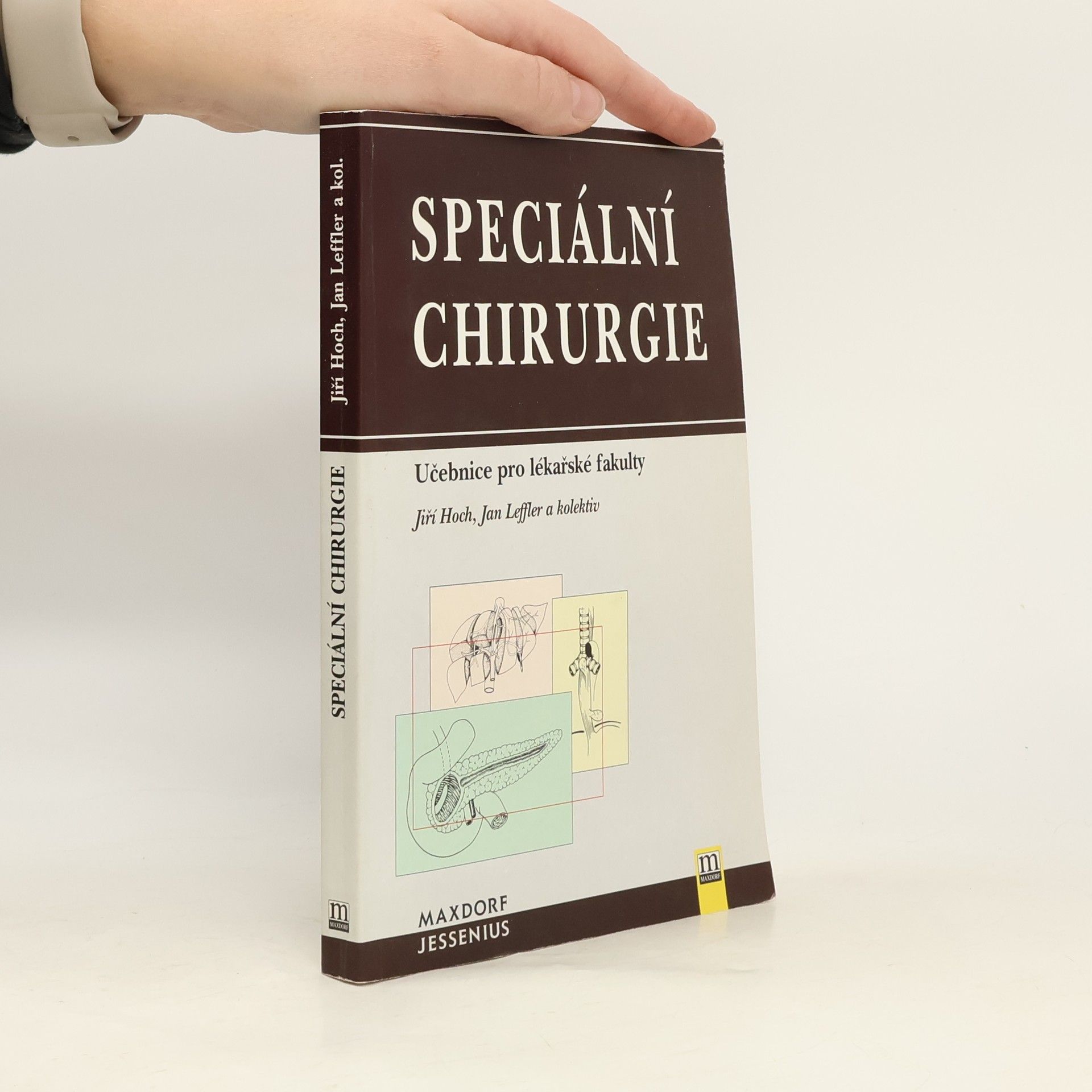Jiří Hoch Speciální chirurgie : učebnice pro lékařské fakulty