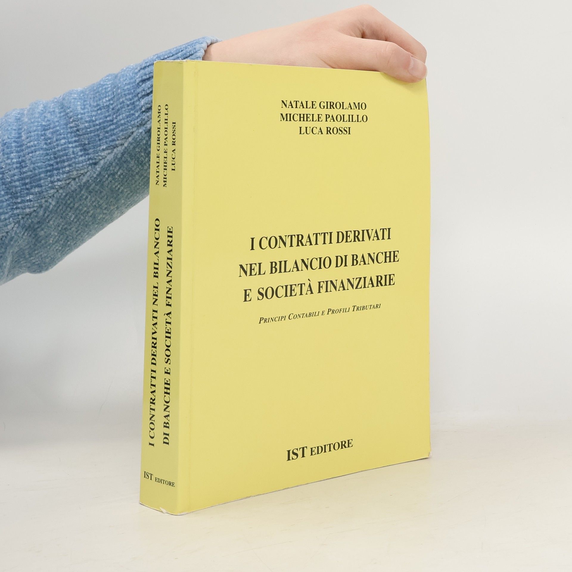 Natale Girolamo I contratti derivati nel bilancio di banche e società finanziarie