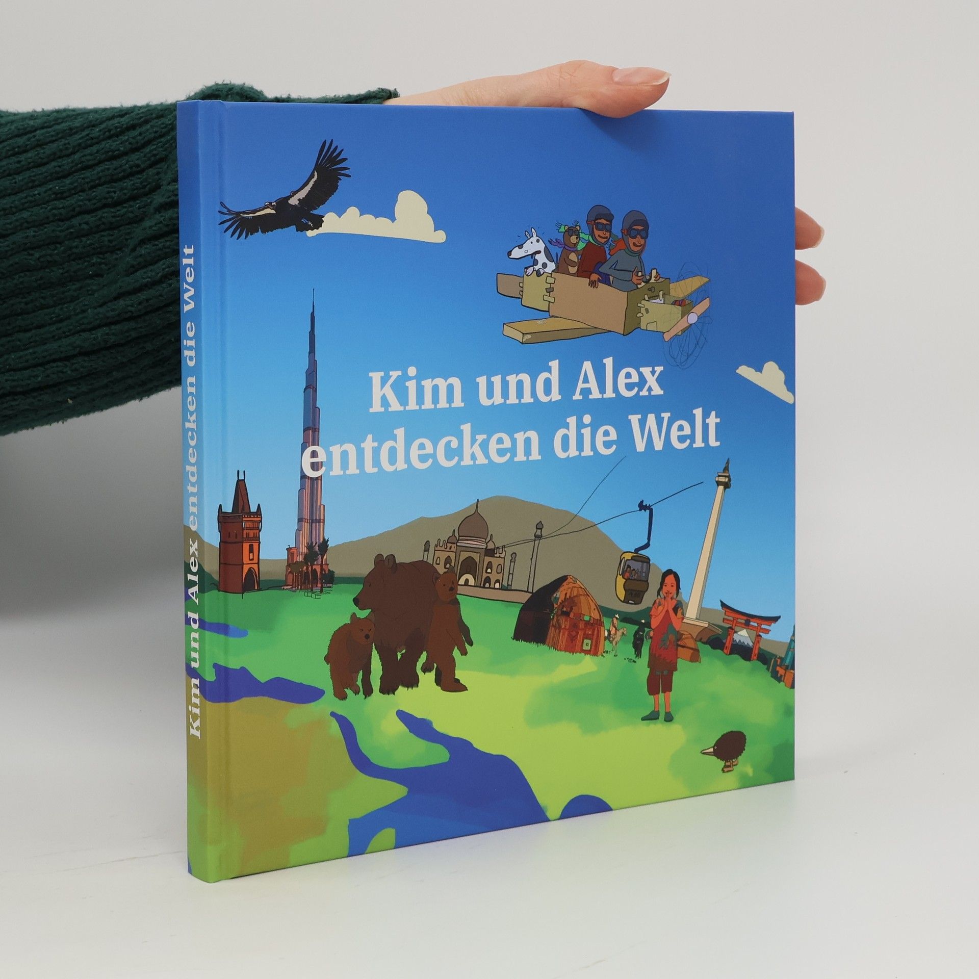 Kolektiv autorů Kim und Alex entdecken die Welt
