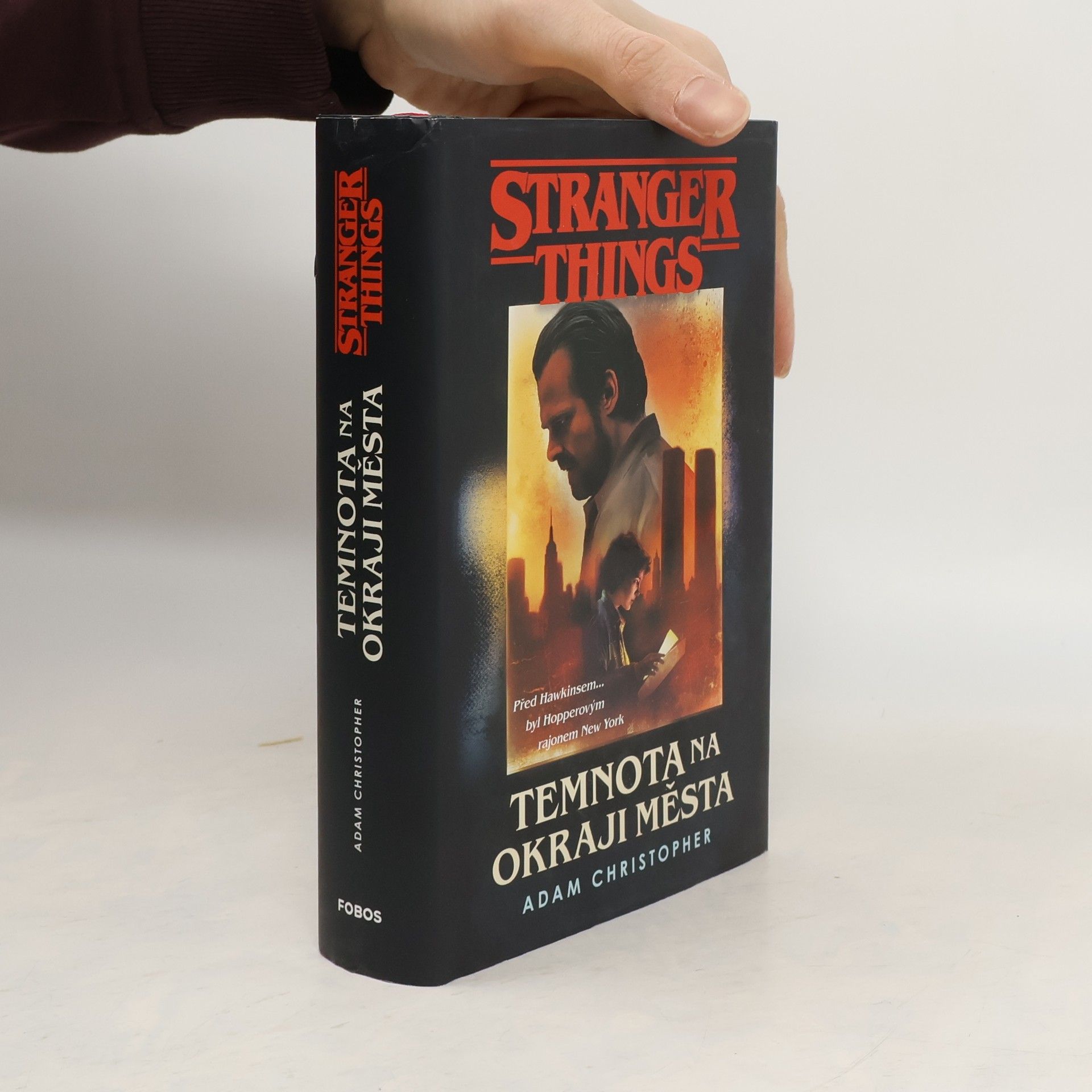 Adam Christopher Stranger Things. Temnota na okraji města