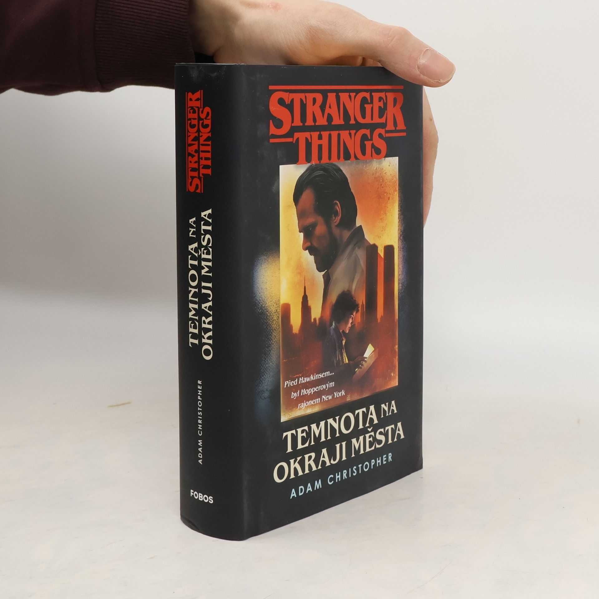 Adam Christopher Stranger Things. Temnota na okraji města