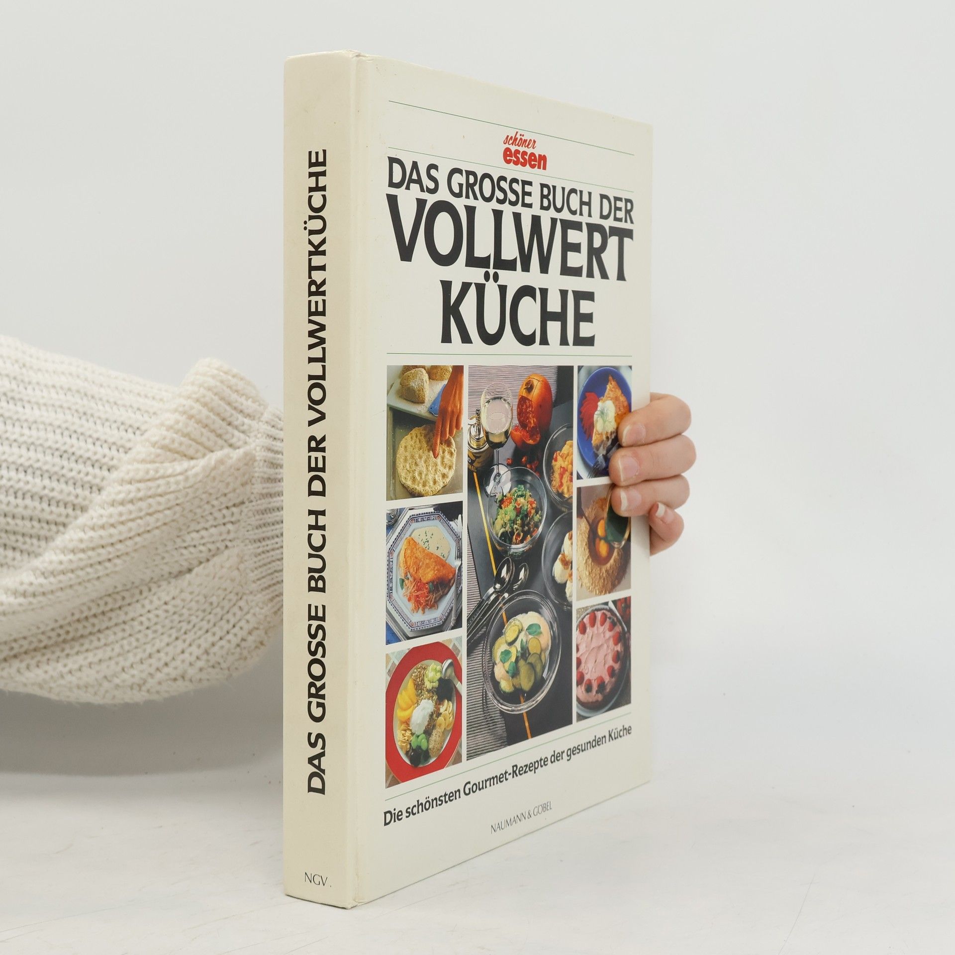 Autorenkollektiv Das grosse Buch der Vollwertküche