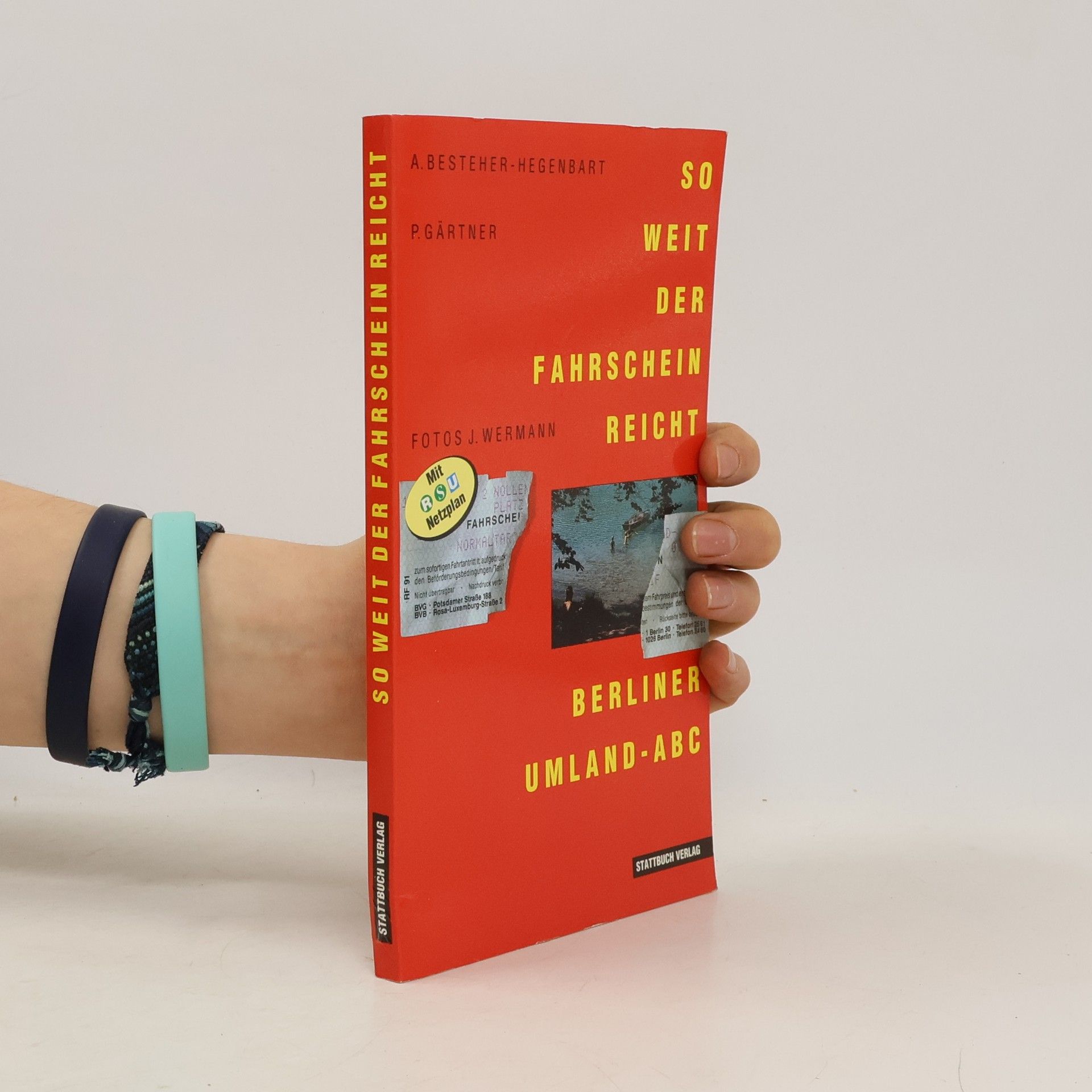 Axel Besteher Hegenbart So weit der Fahrschein reicht