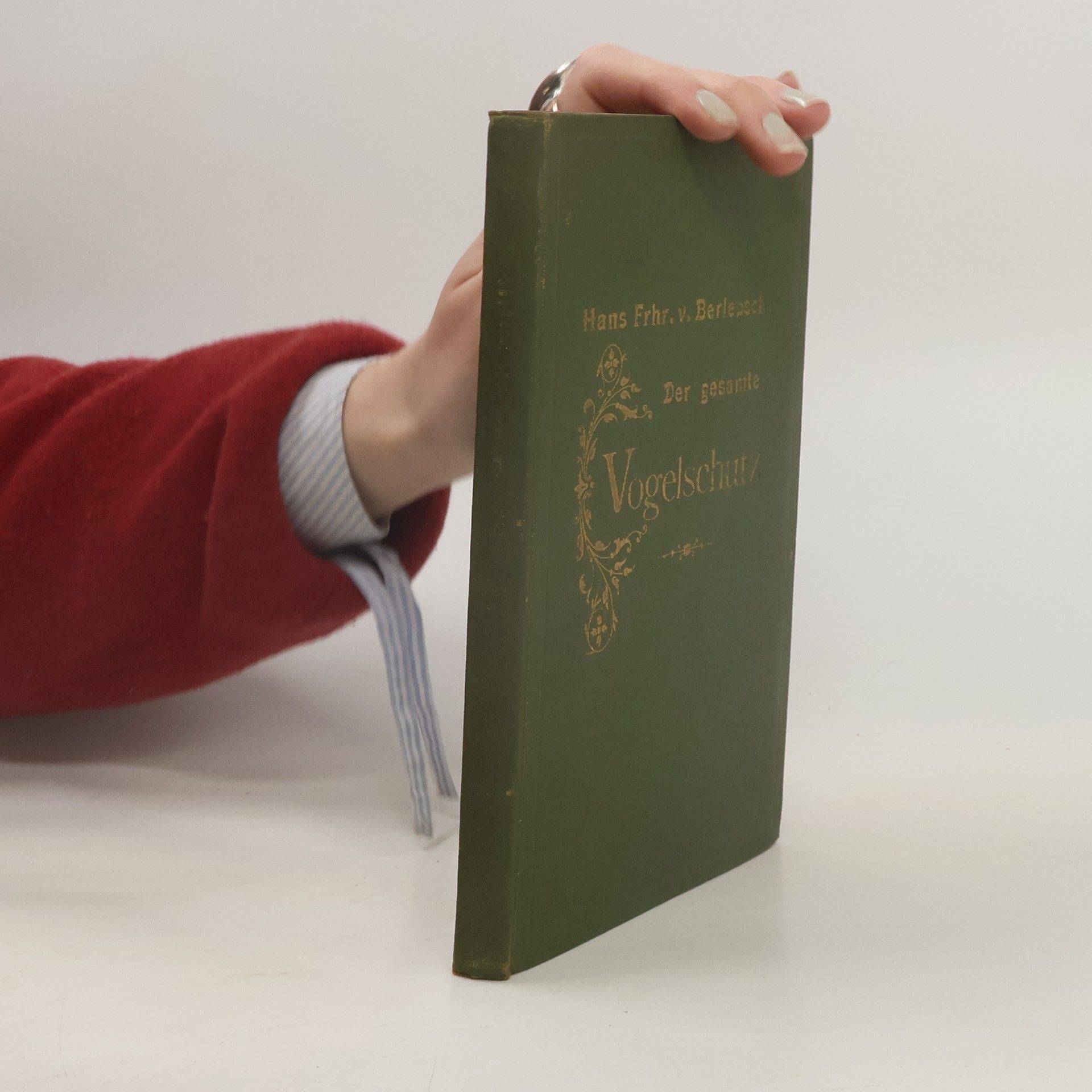 Hans Freiherrn von Berlepsch Der gesamte Vogelschutz