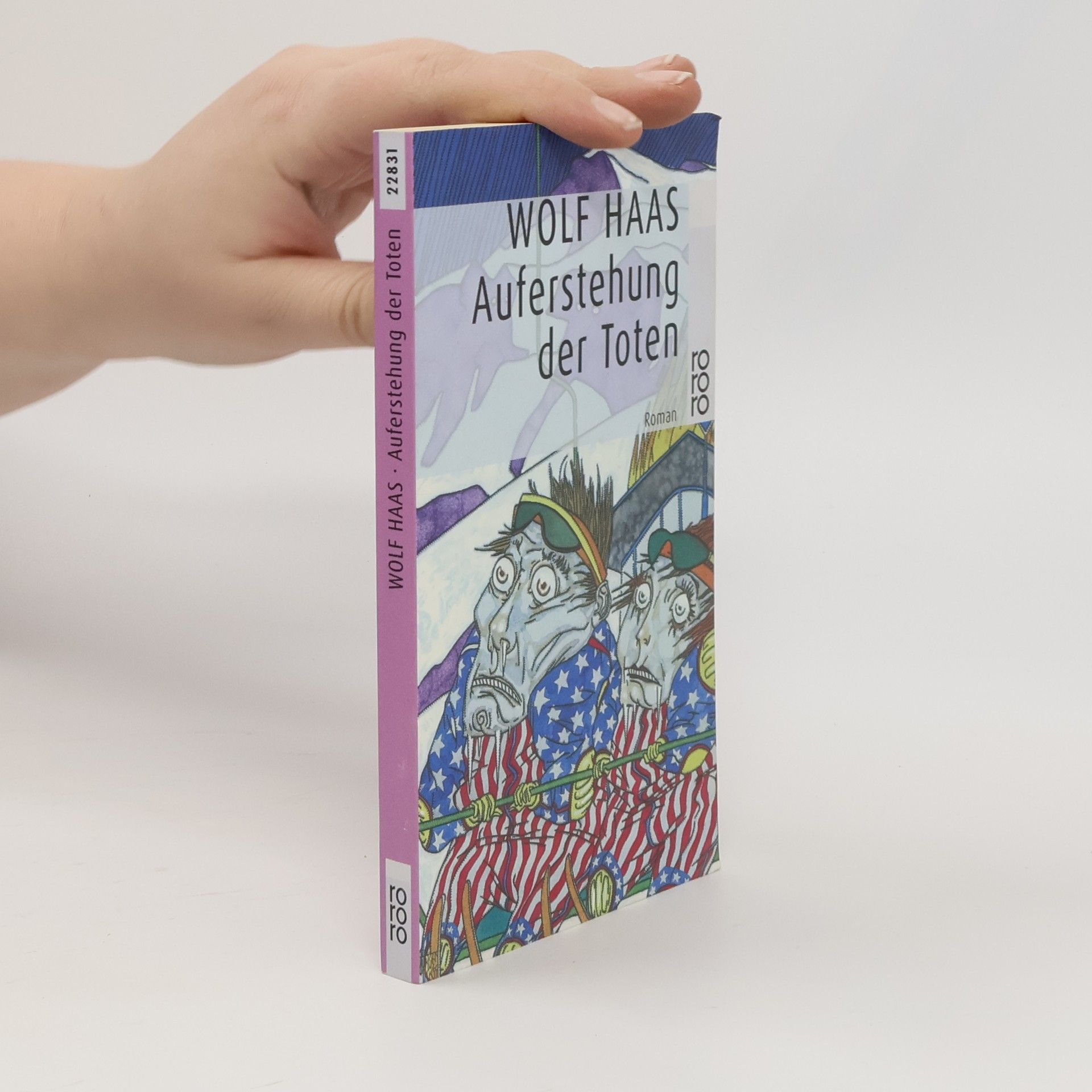 Wolf Haas Auferstehung der Toten